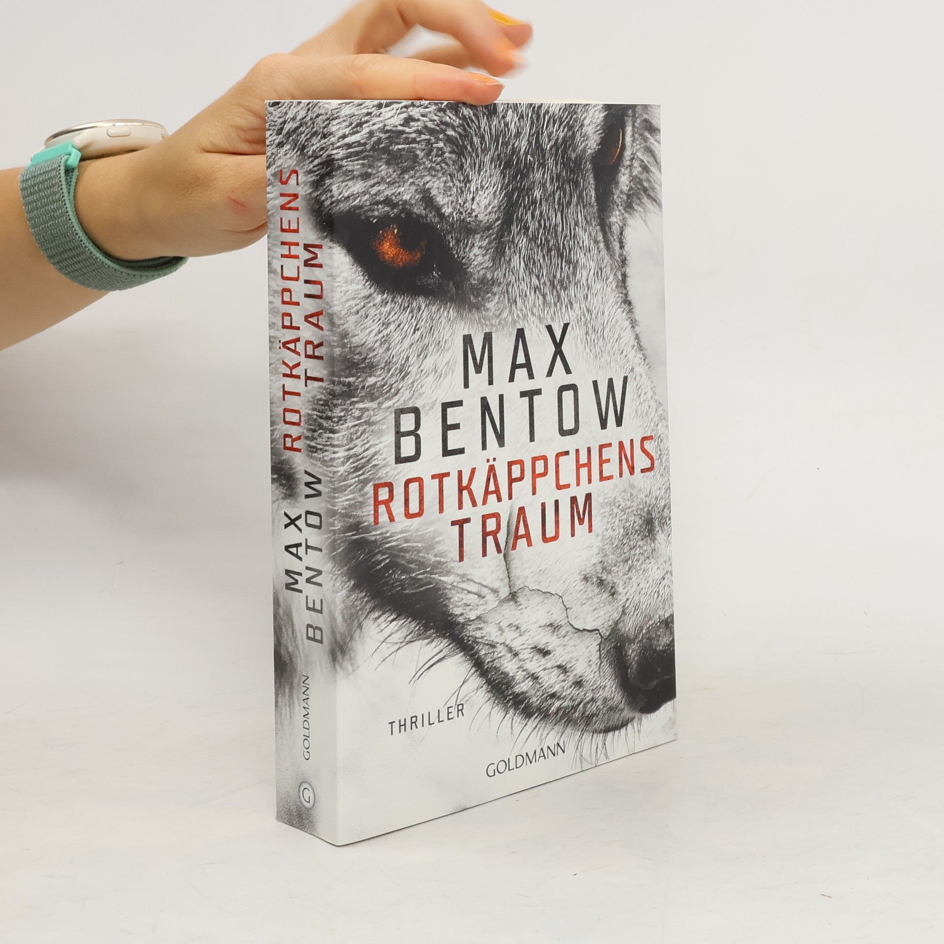 Max Bentow Rotkäppchens Traum