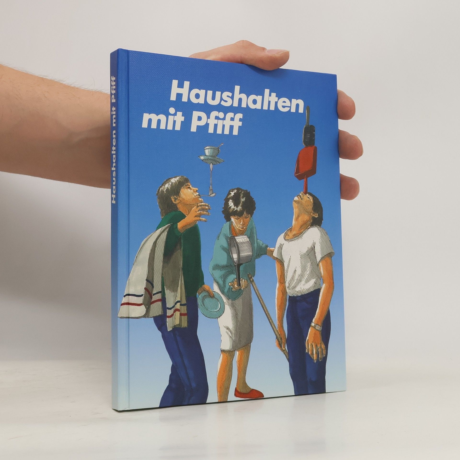 Autorenkollektiv Haushalten mit Pfiff