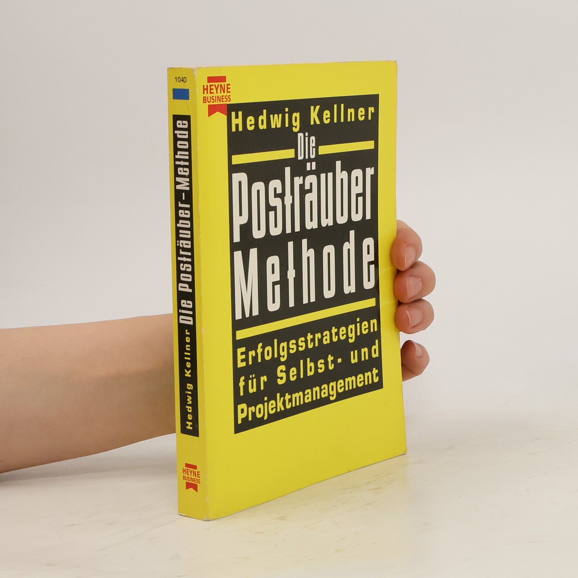 Hedwig Kellner Die Posträuber-Methode