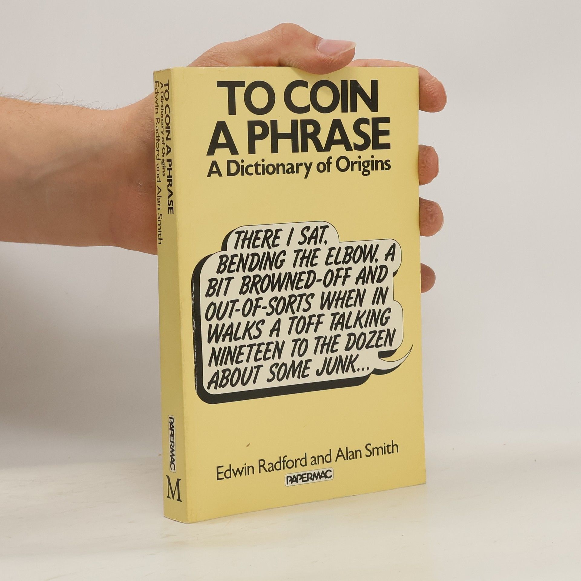 Edwin Radford To Coin a Phrase