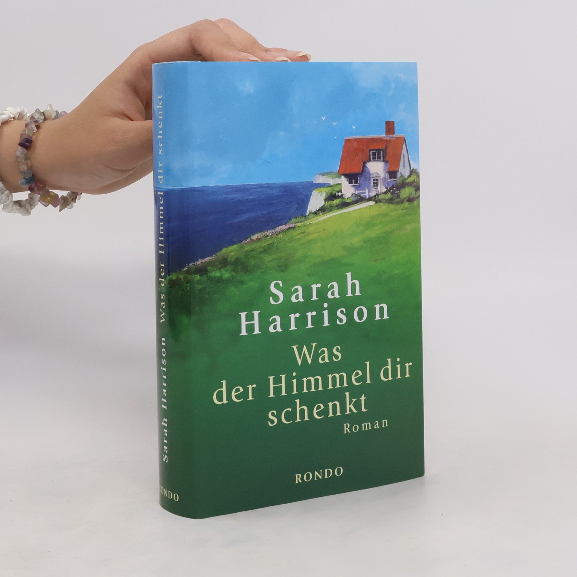 Sarah Harrison Was der Himmel dir schenkt