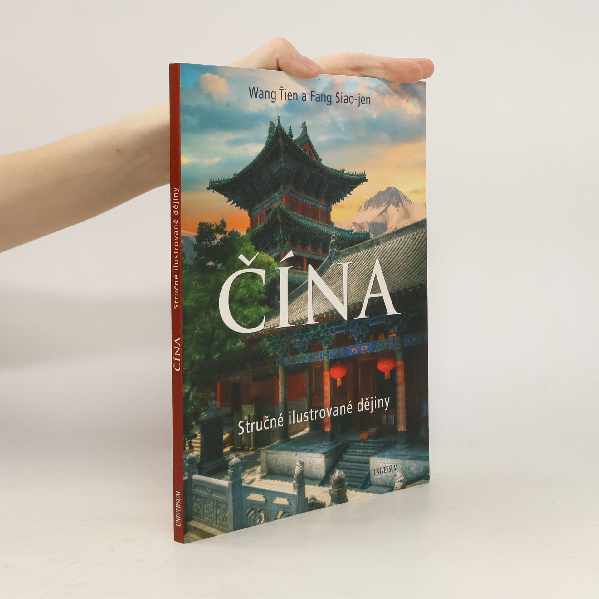 Jian Wang Čína. Stručné ilustrované dějiny