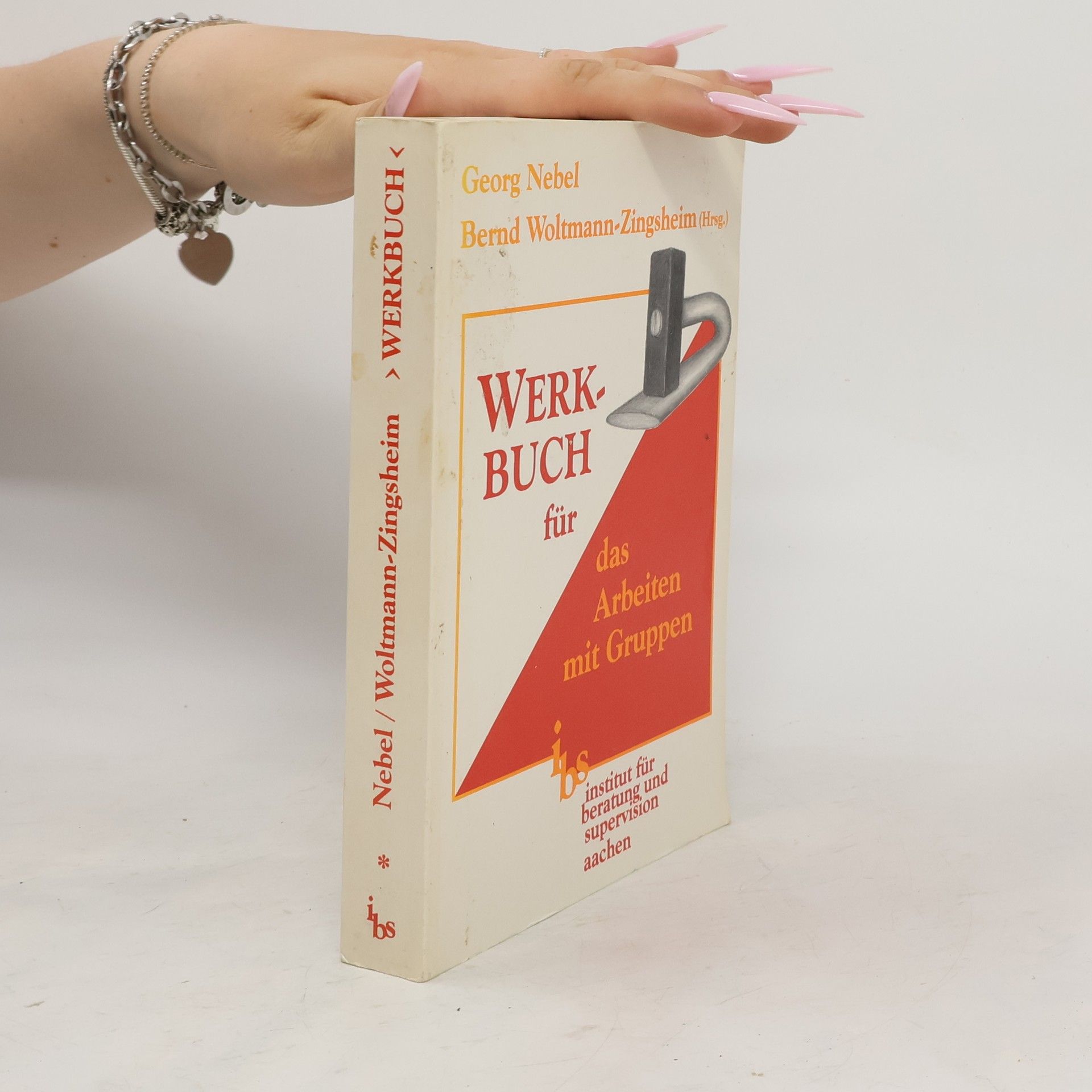 Georg Nebel Werkbuch für das Arbeiten mit Gruppen