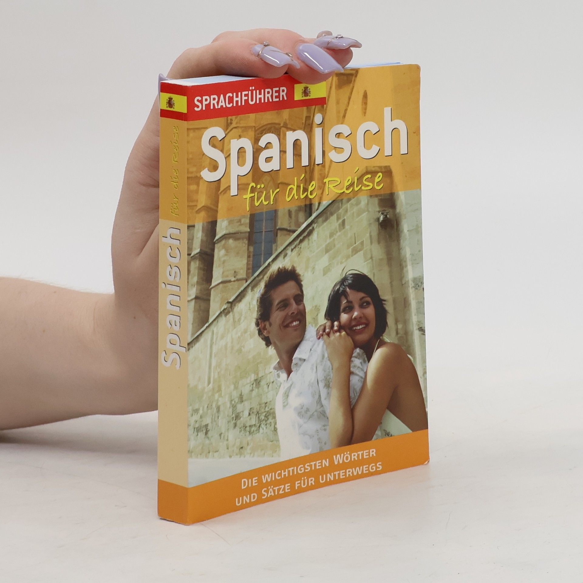 Autorenkollektiv Spainisch. Sprachführer für die reise