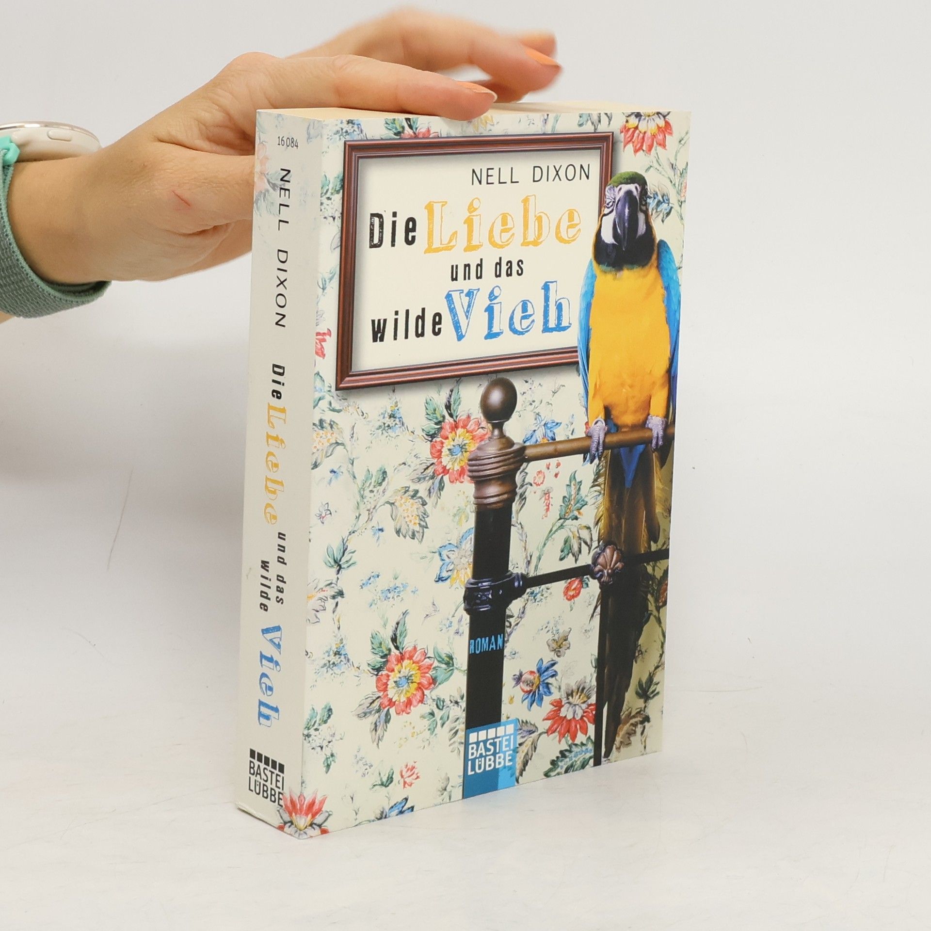 Nell Dixon Die Liebe und das wilde Vieh