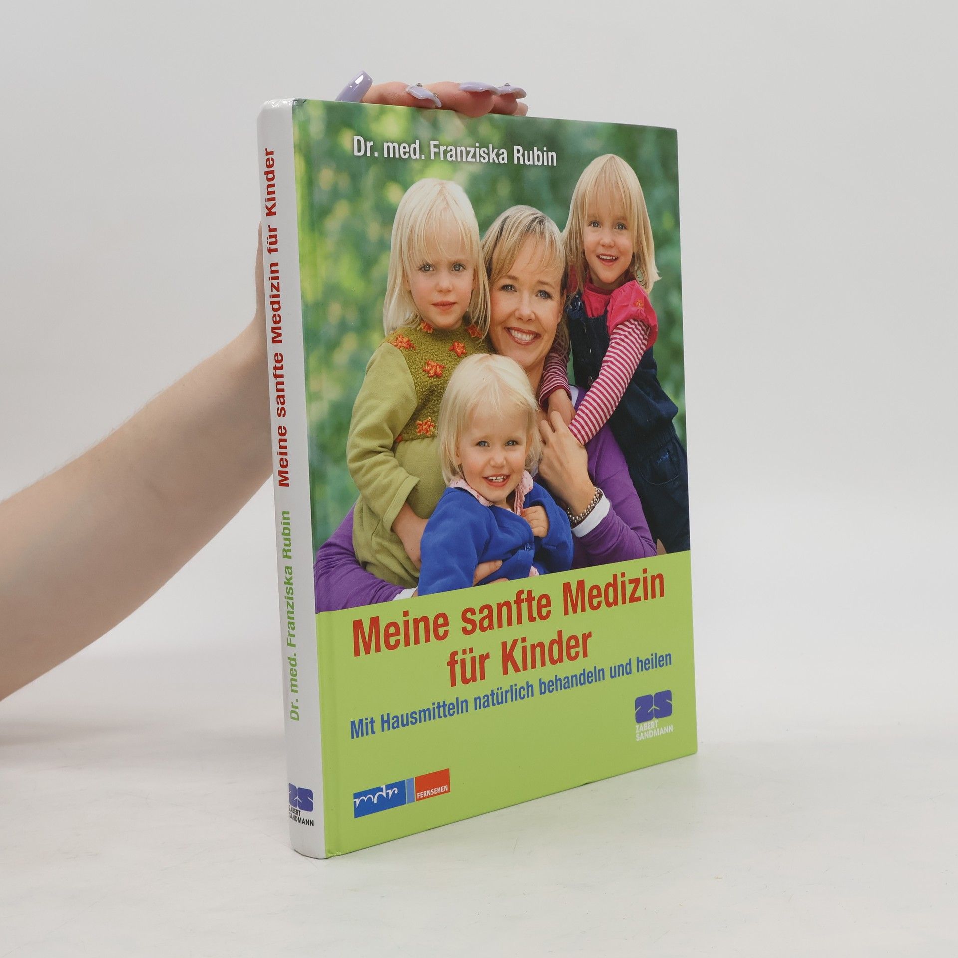 Franziska Rubin Meine sanfte Medizin für Kinder