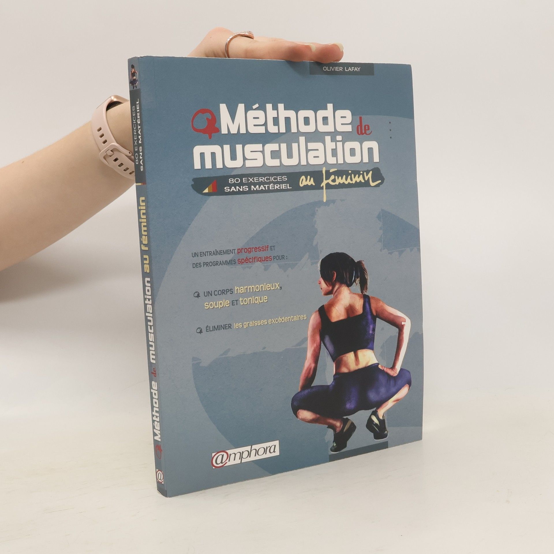 Olivier Lafay Méthode de musculation au féminin