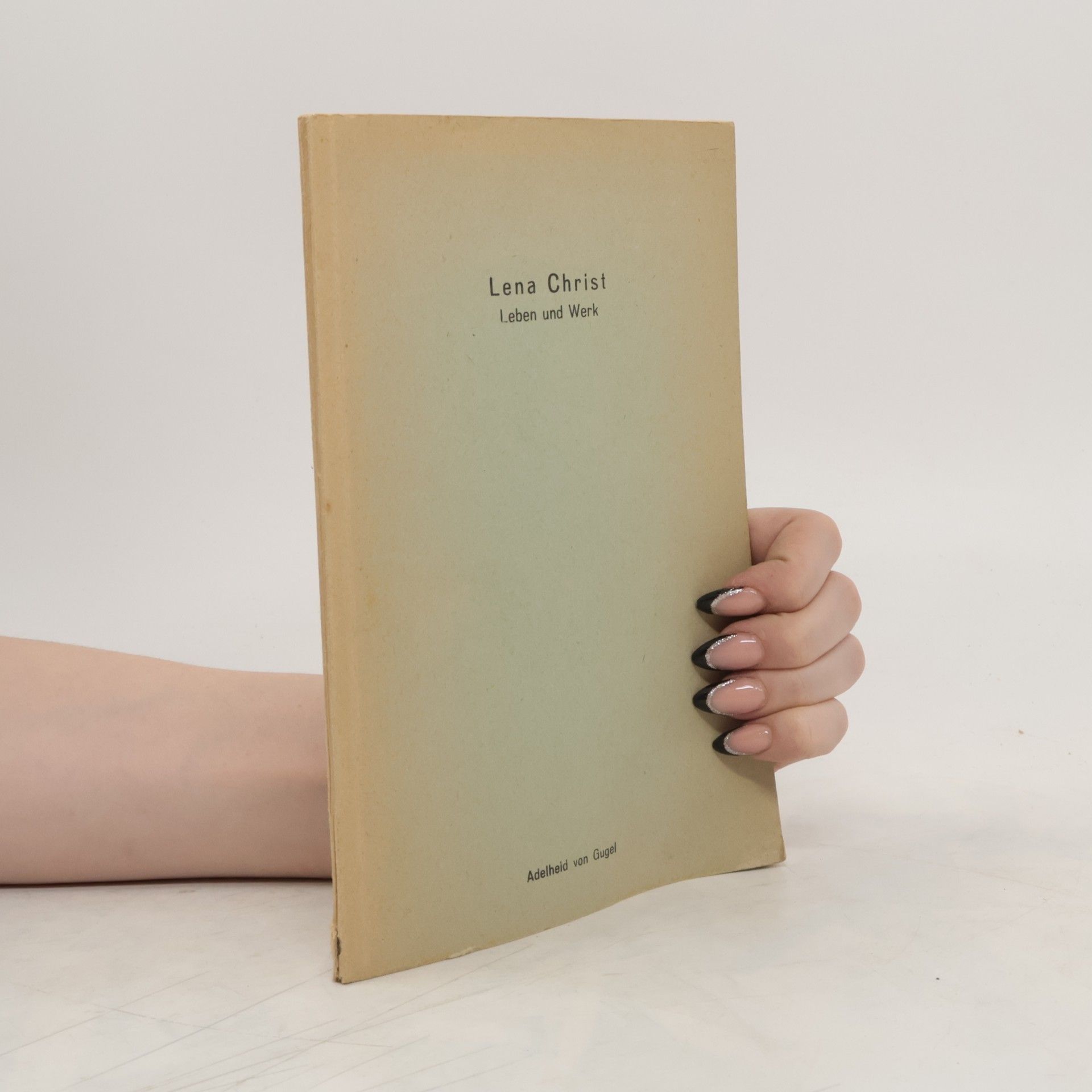 Lena Christ Leben und Werk