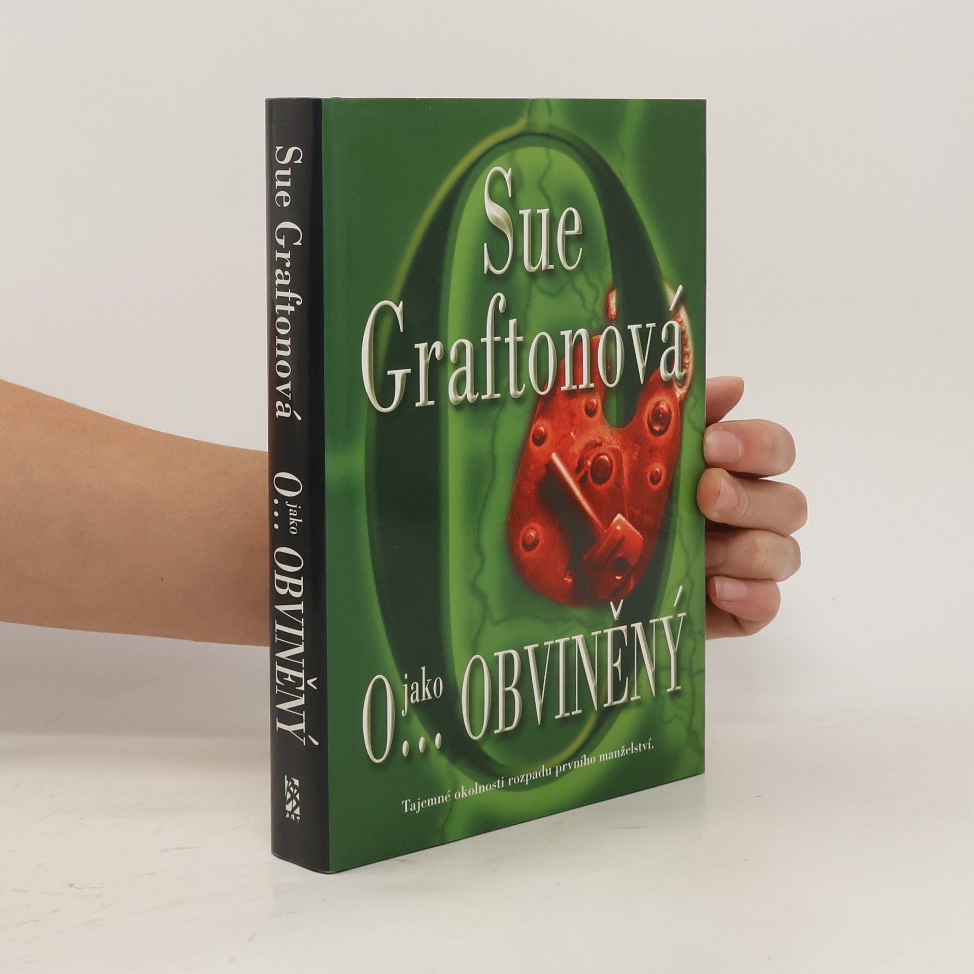 Sue Grafton O...jako obviněný