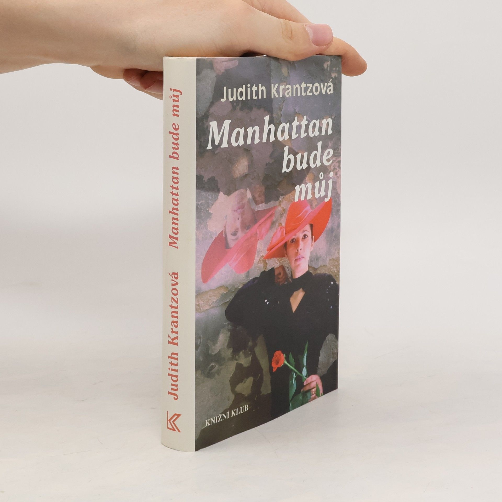 Judith Krantz Manhattan bude můj