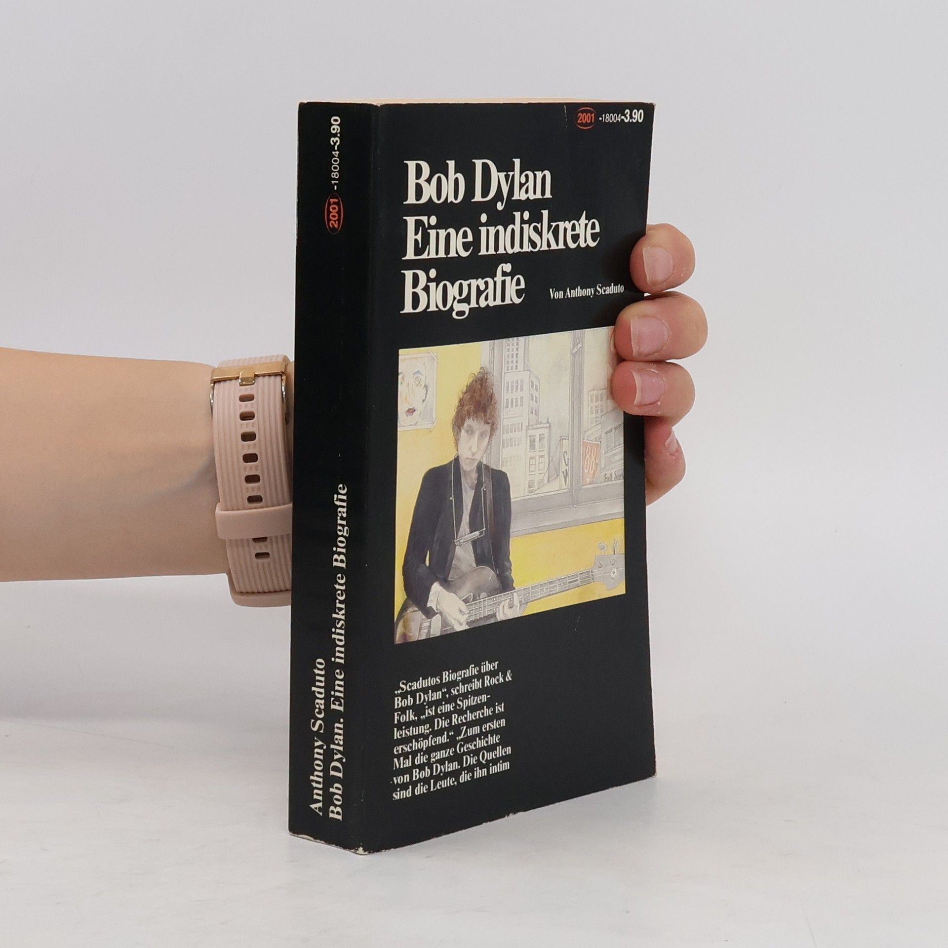 Anthony Scaduto Bob Dylan, eine indiskrete Biografie