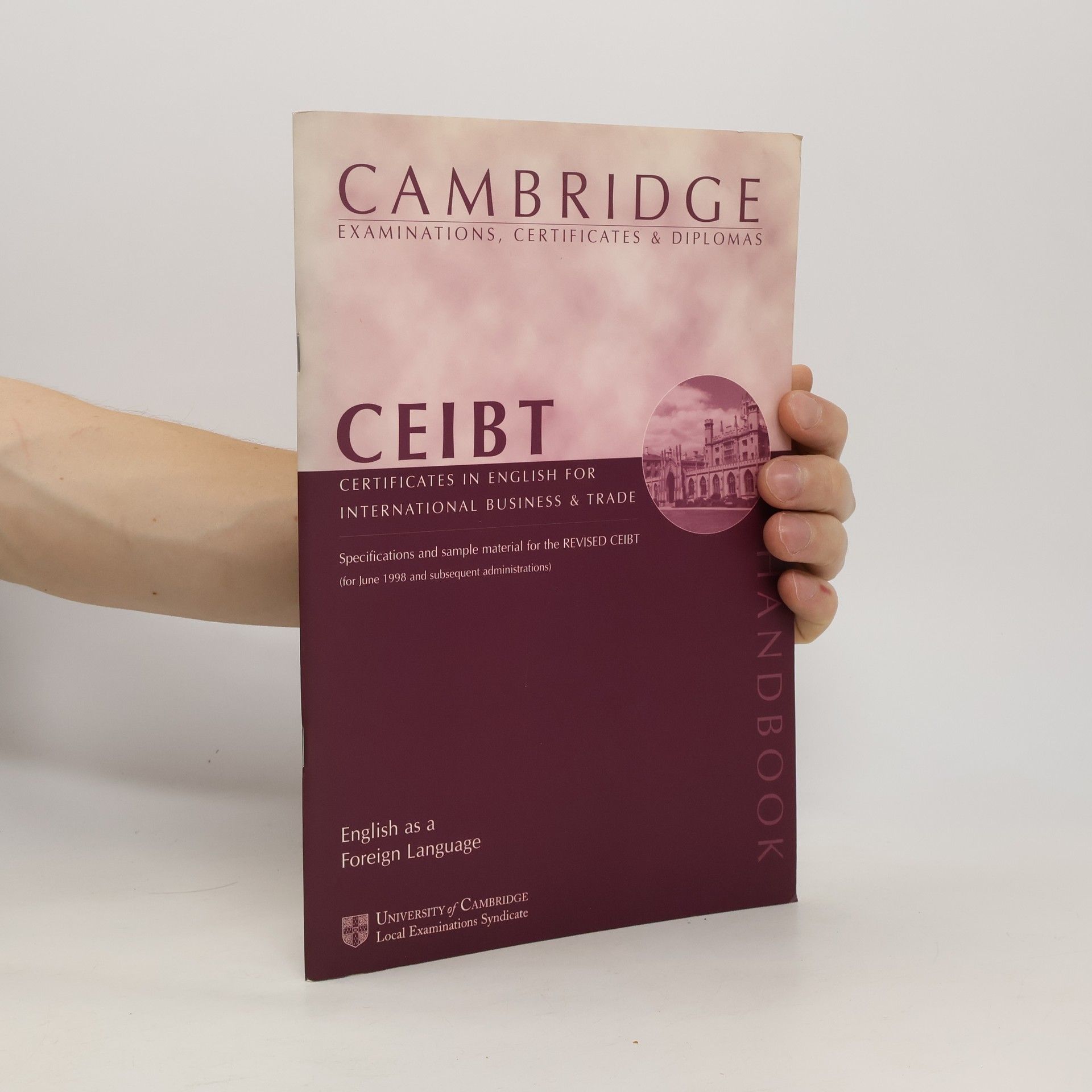 Collectif d'auteurs Cambridge Ceibt. Handbook