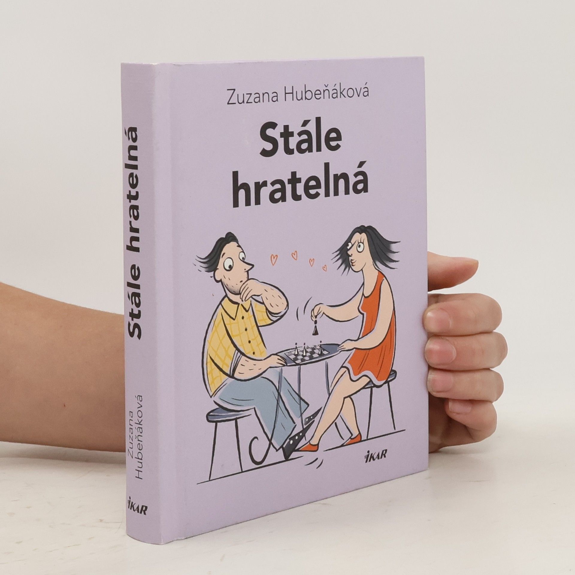 Zuzana Hubeňáková Stále hratelná