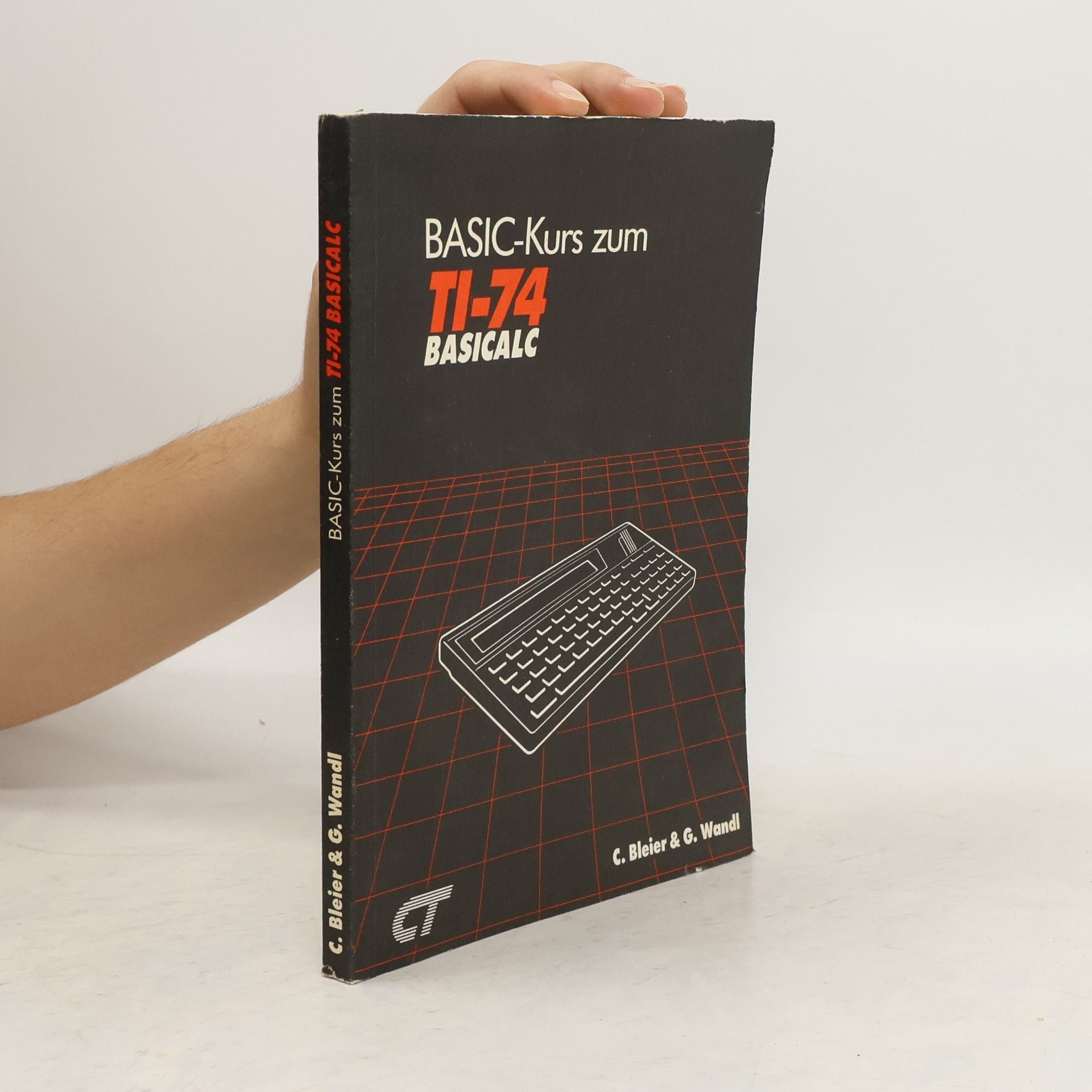 C. Bleier BASIC-Kurs zum TI-74 Basicalc