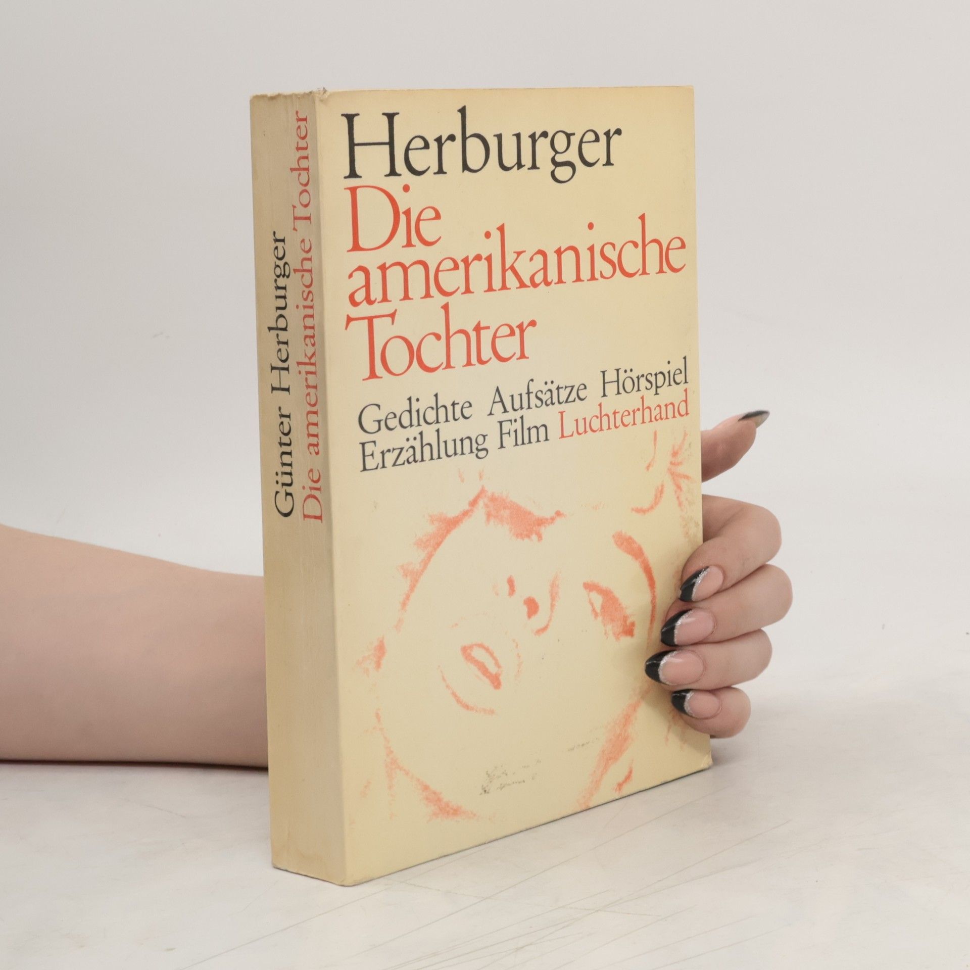 Günter Herburger Die amerikanische Tochter
