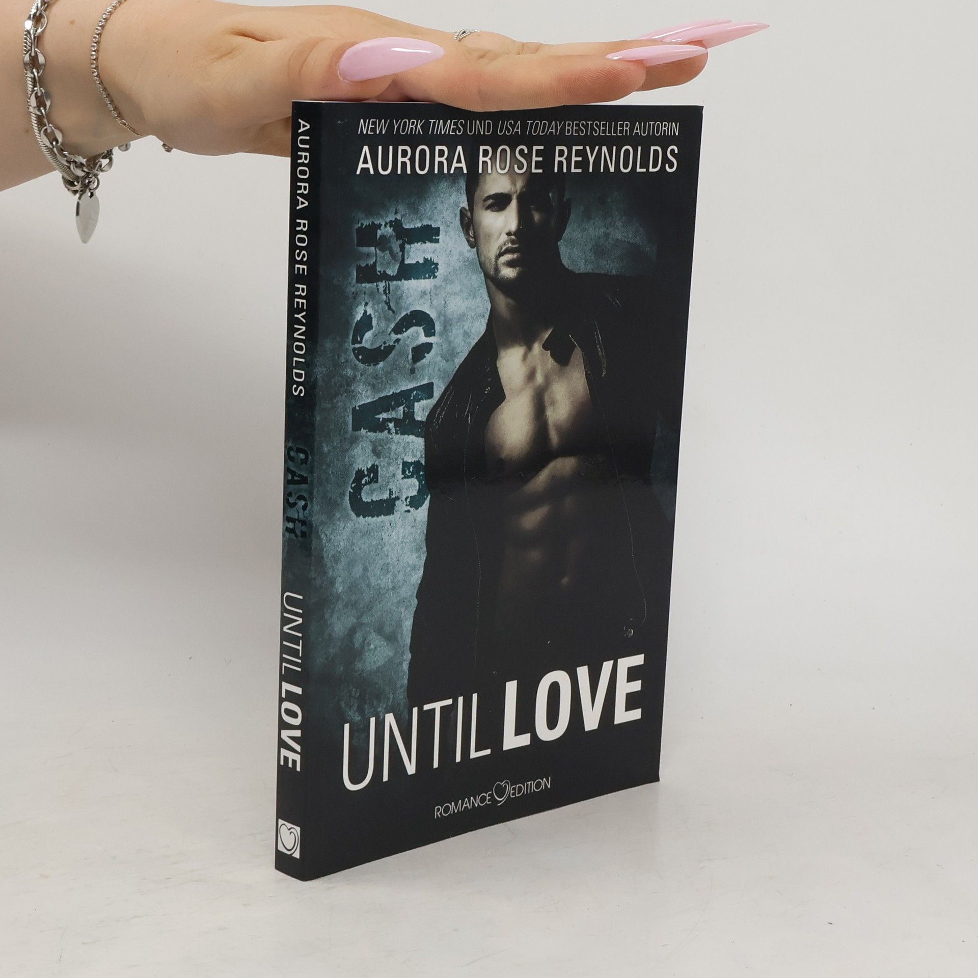 Aurora Rose Reynolds Until love - Cash