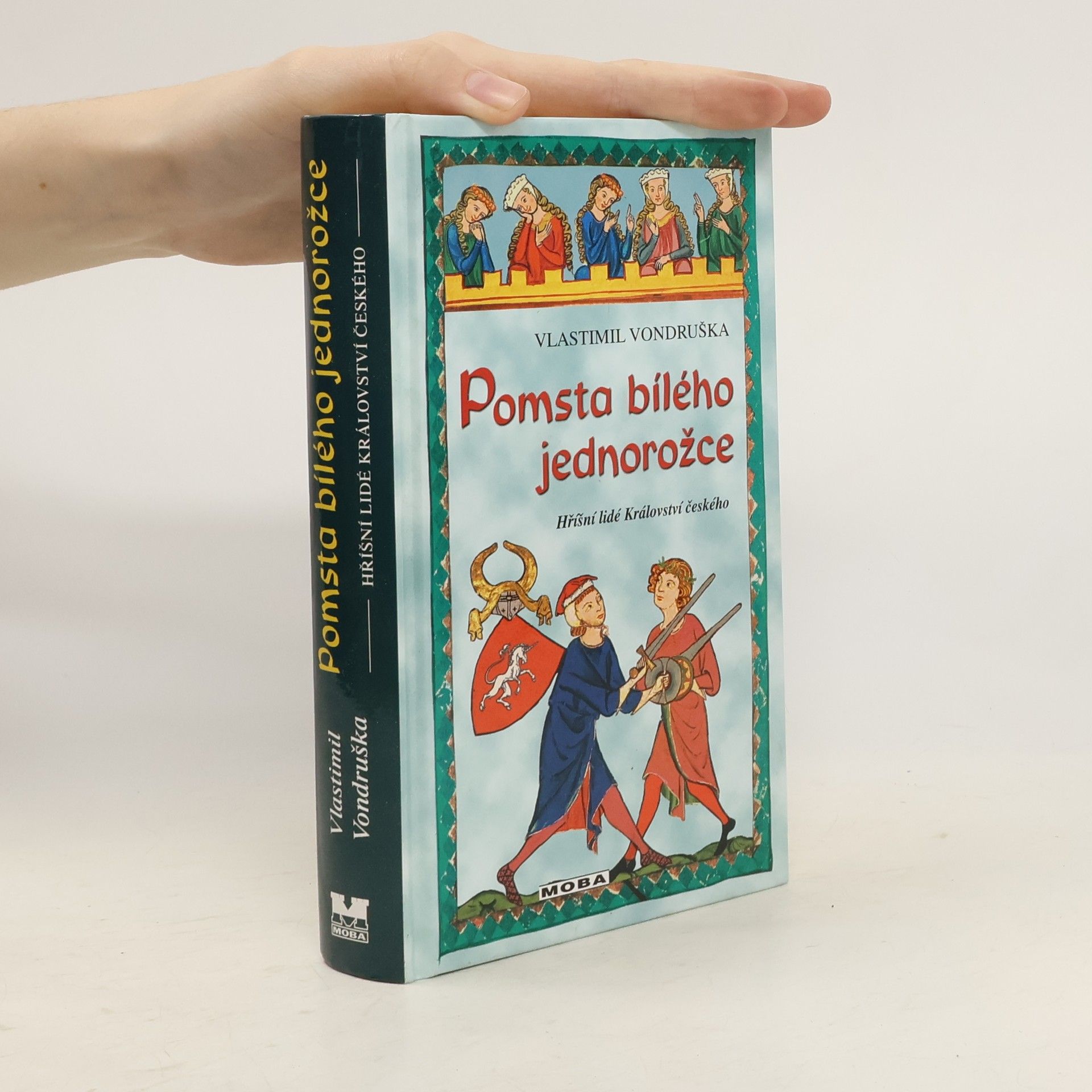 Vlastimil Vondruška Pomsta bílého jednorožce