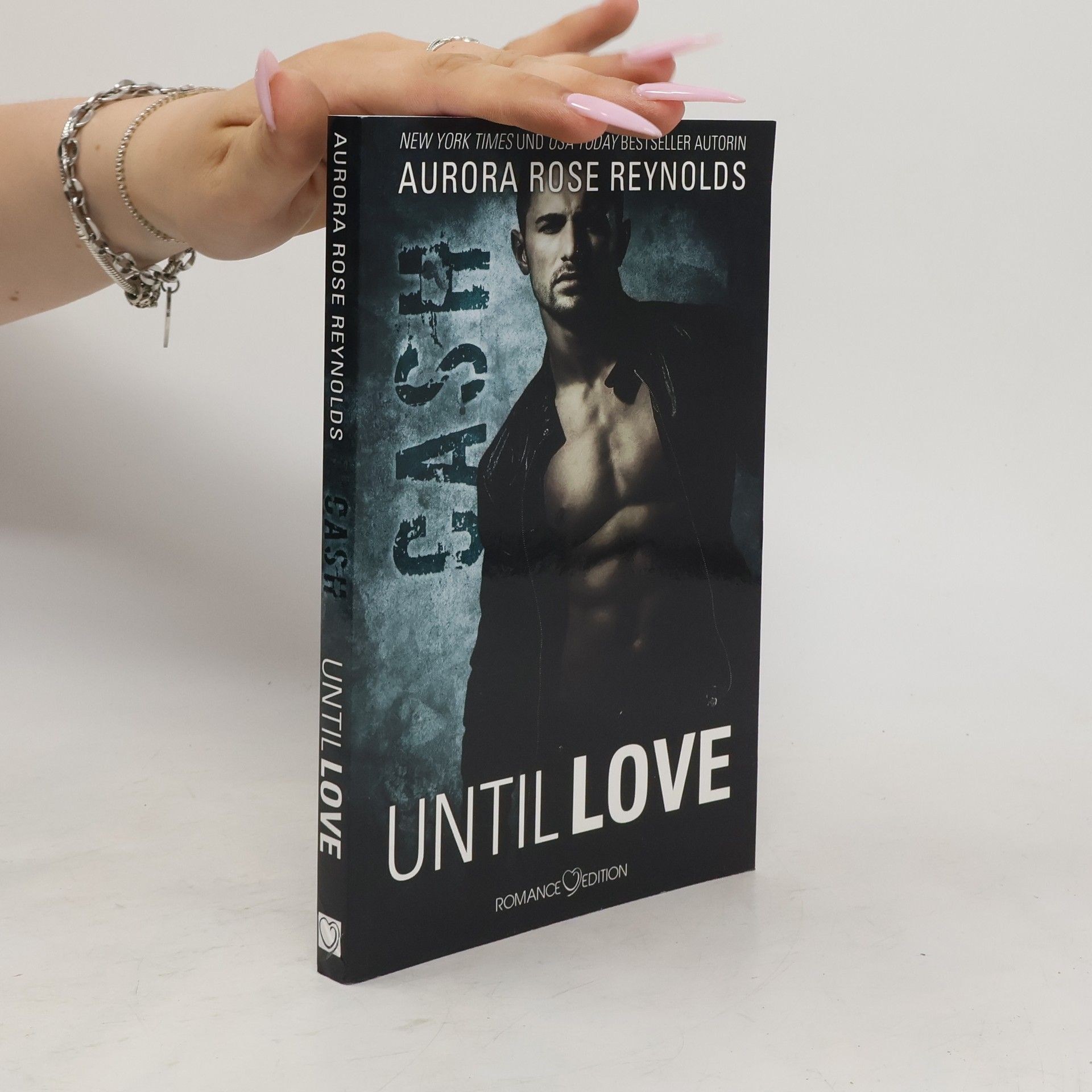 Aurora Rose Reynolds Until love - Cash