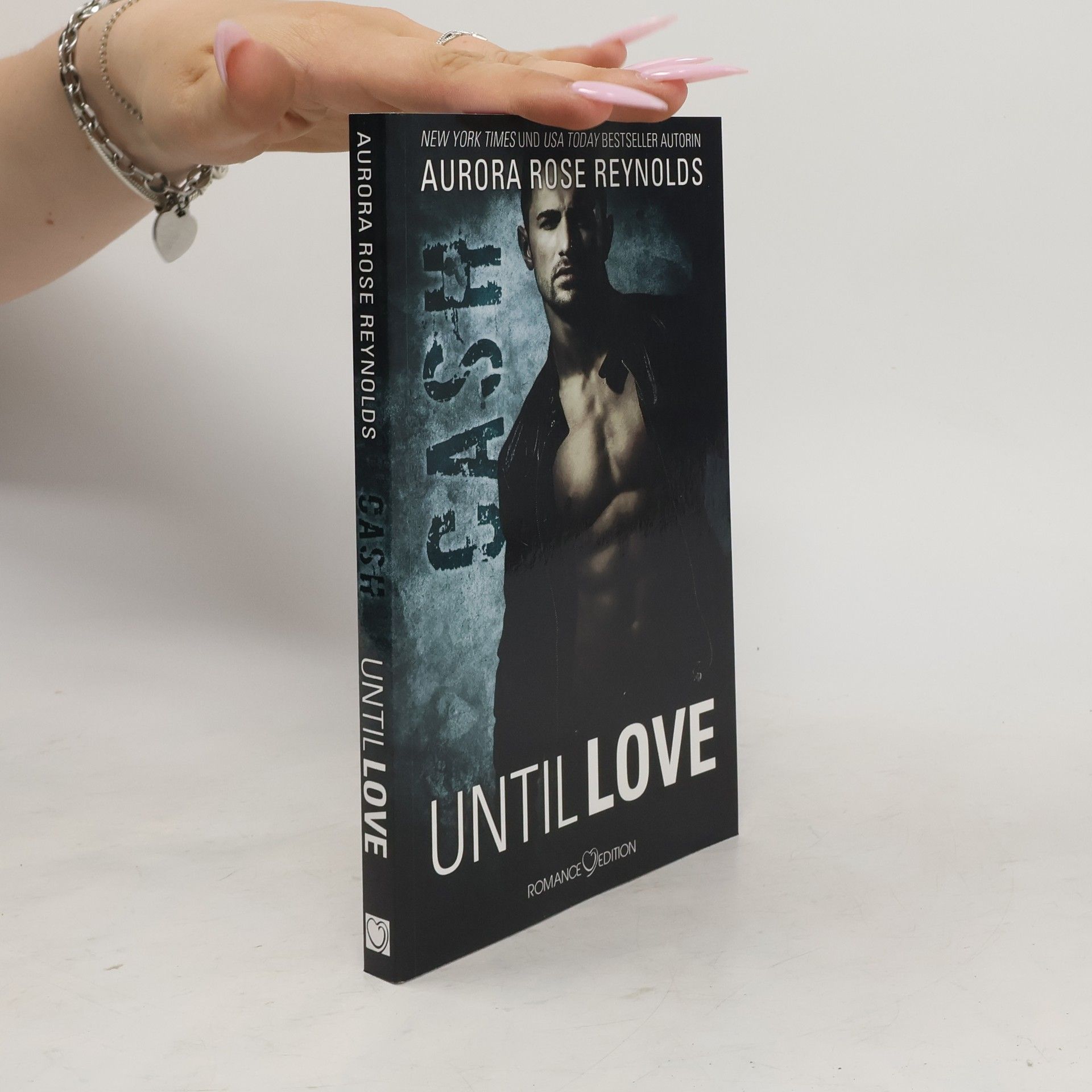 Aurora Rose Reynolds Until love - Cash