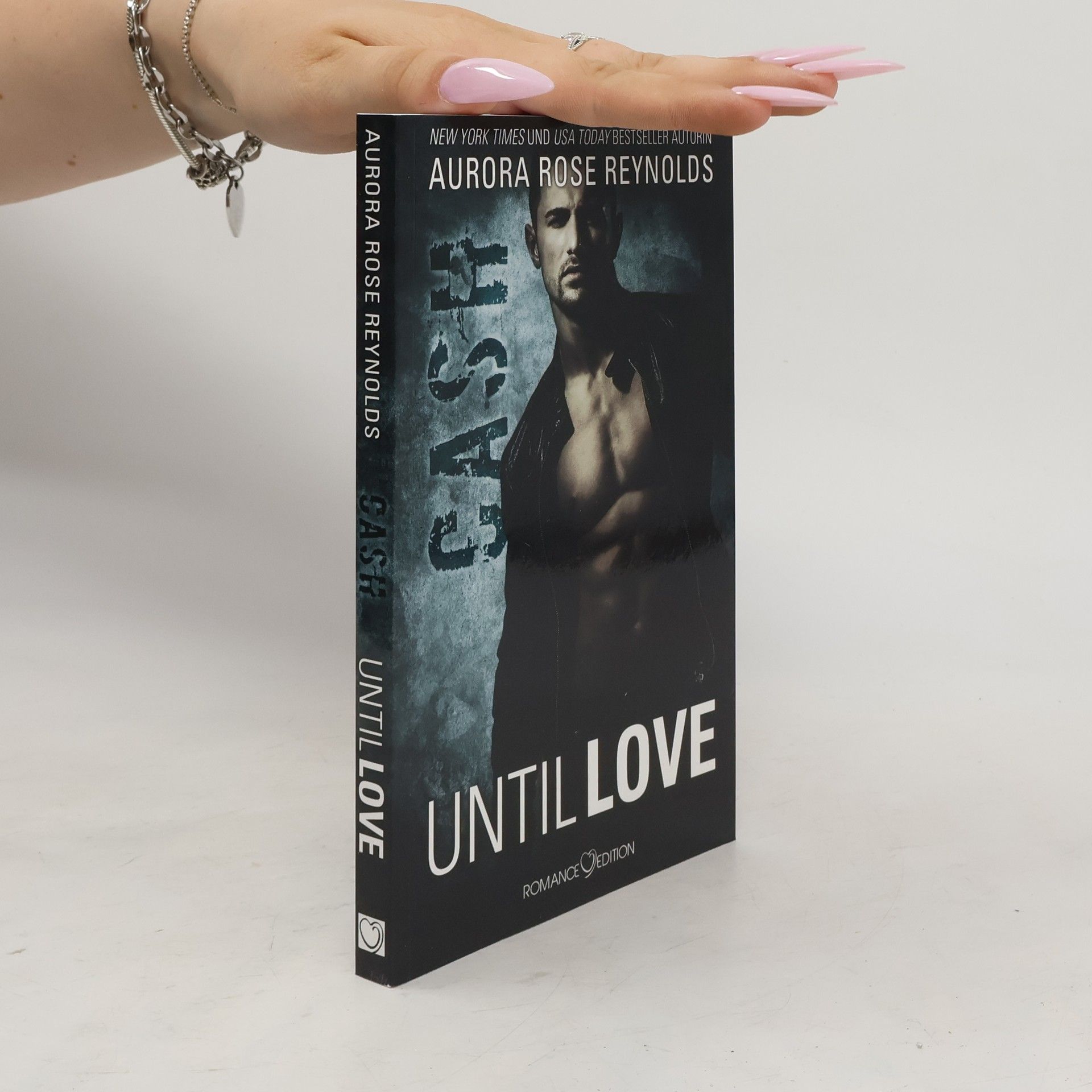 Aurora Rose Reynolds Until love - Cash