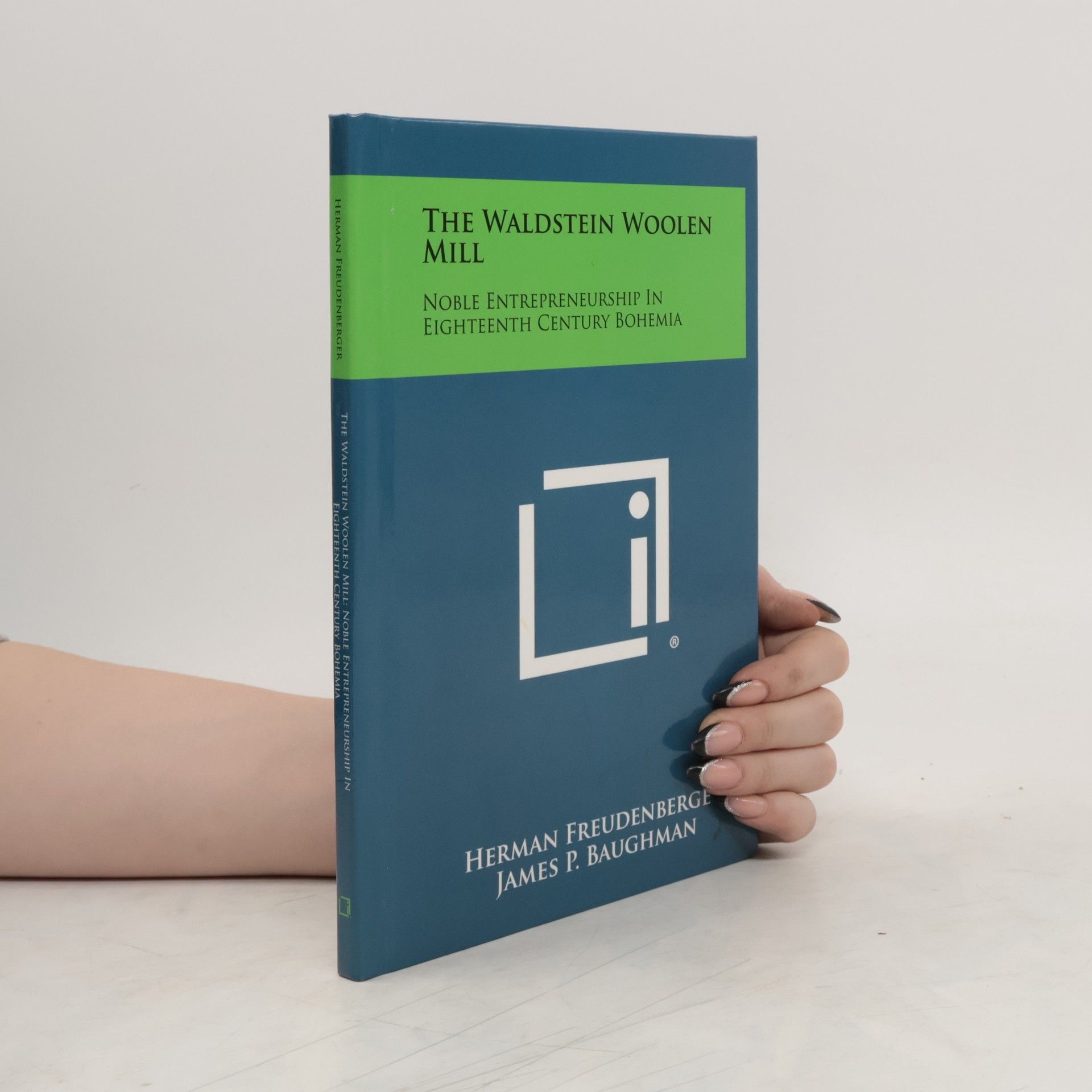 Herman Freudenberger The Waldstein Woolen Mill