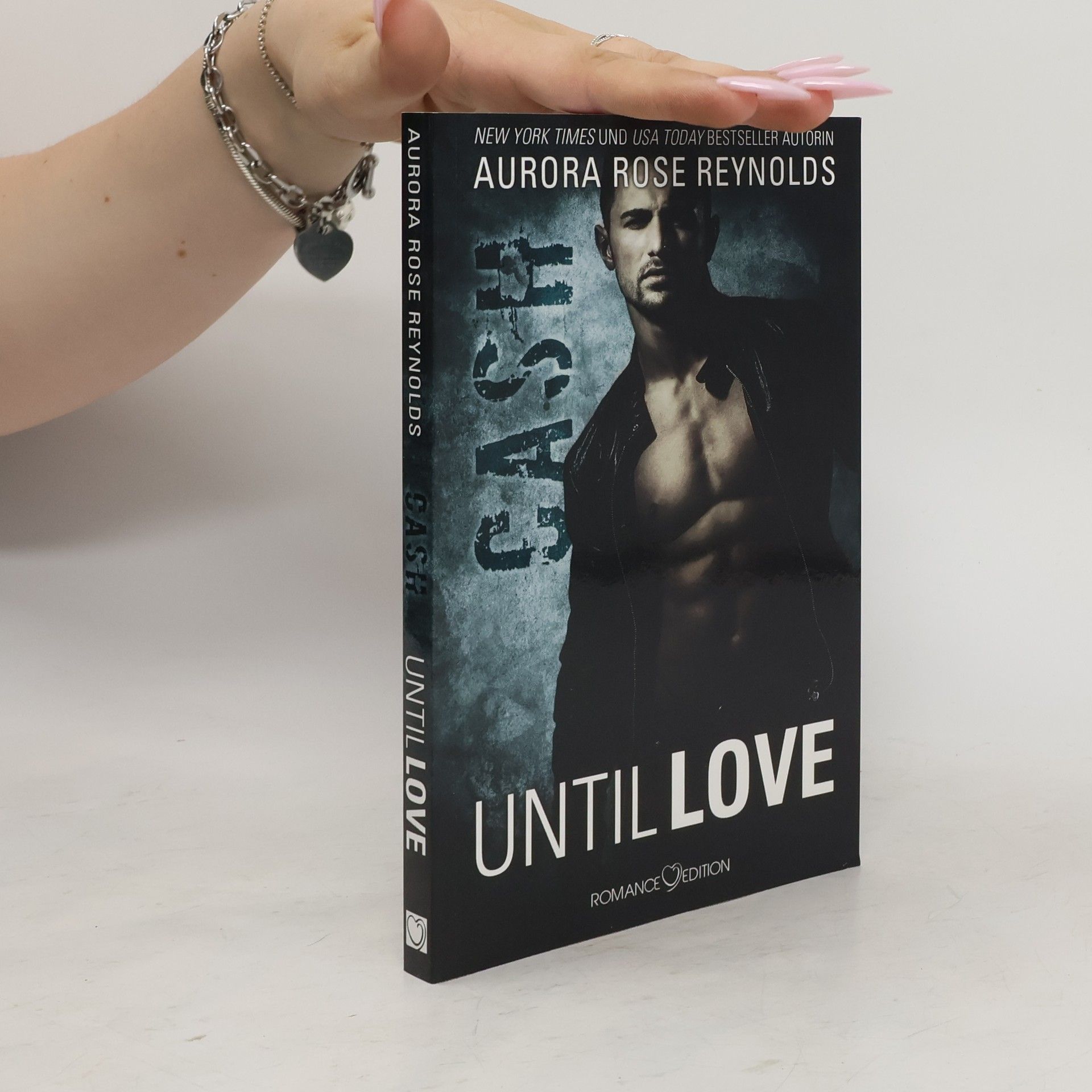 Aurora Rose Reynolds Until love - Cash