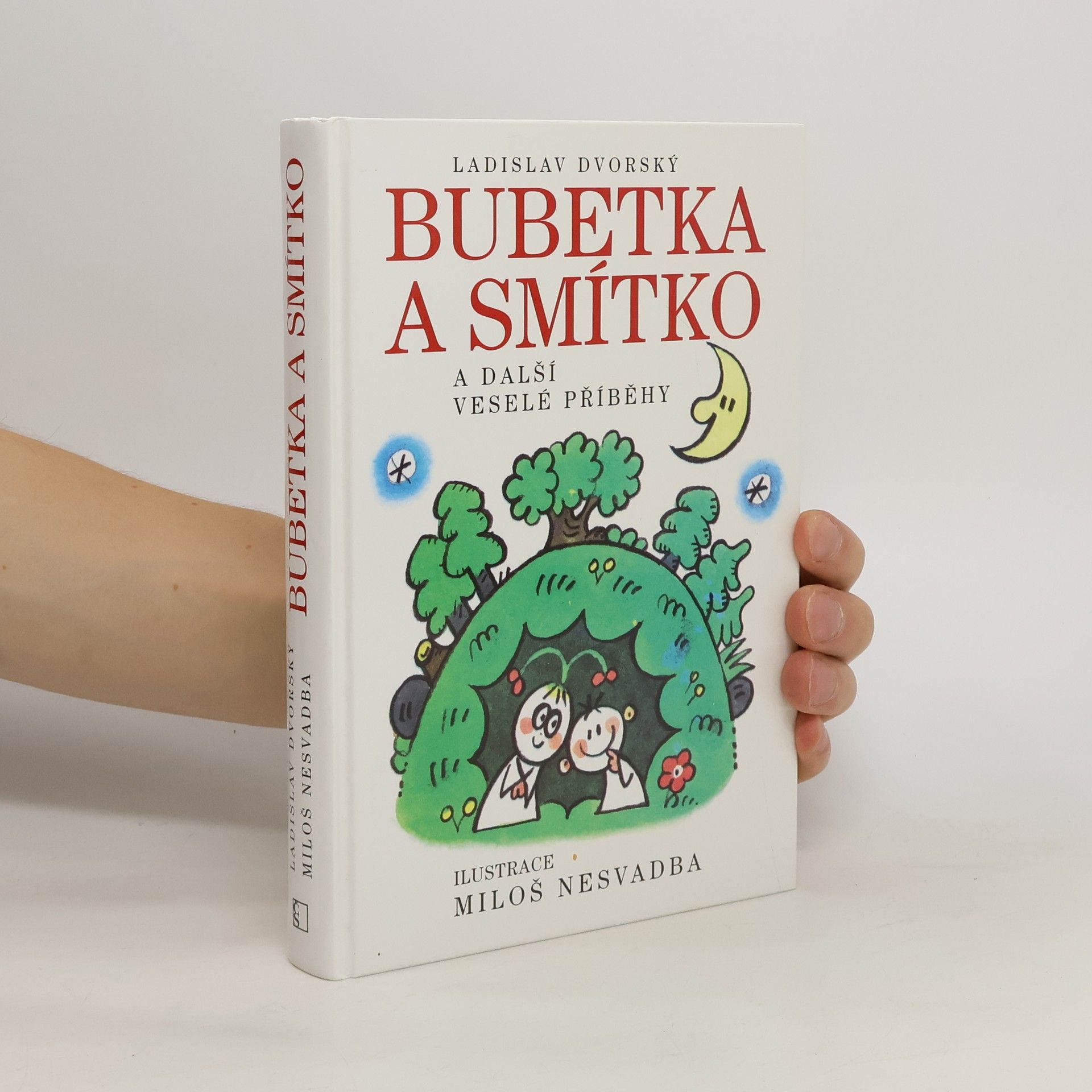 Ladislav Dvorský Bubetka a Smítko