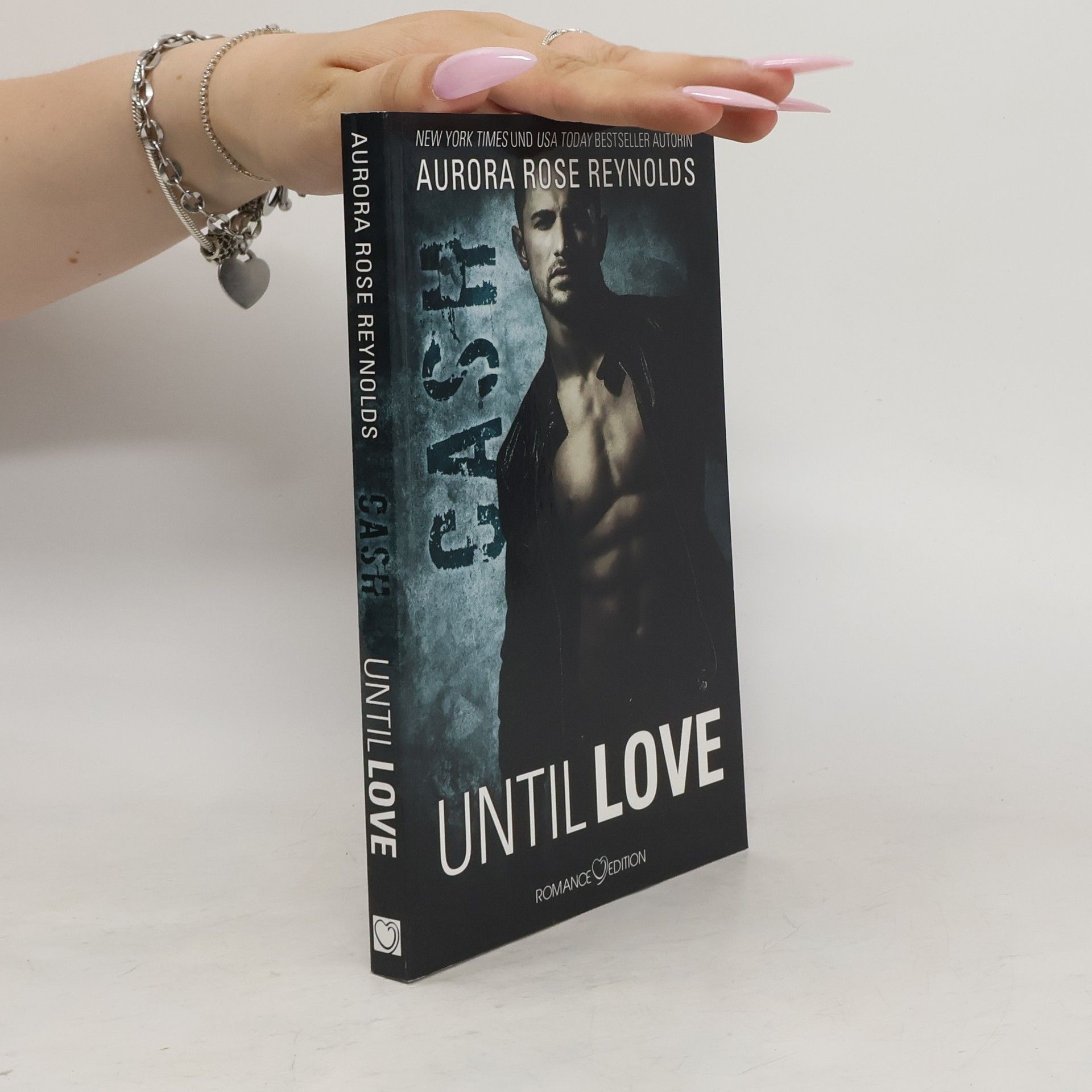 Aurora Rose Reynolds Until love - Cash