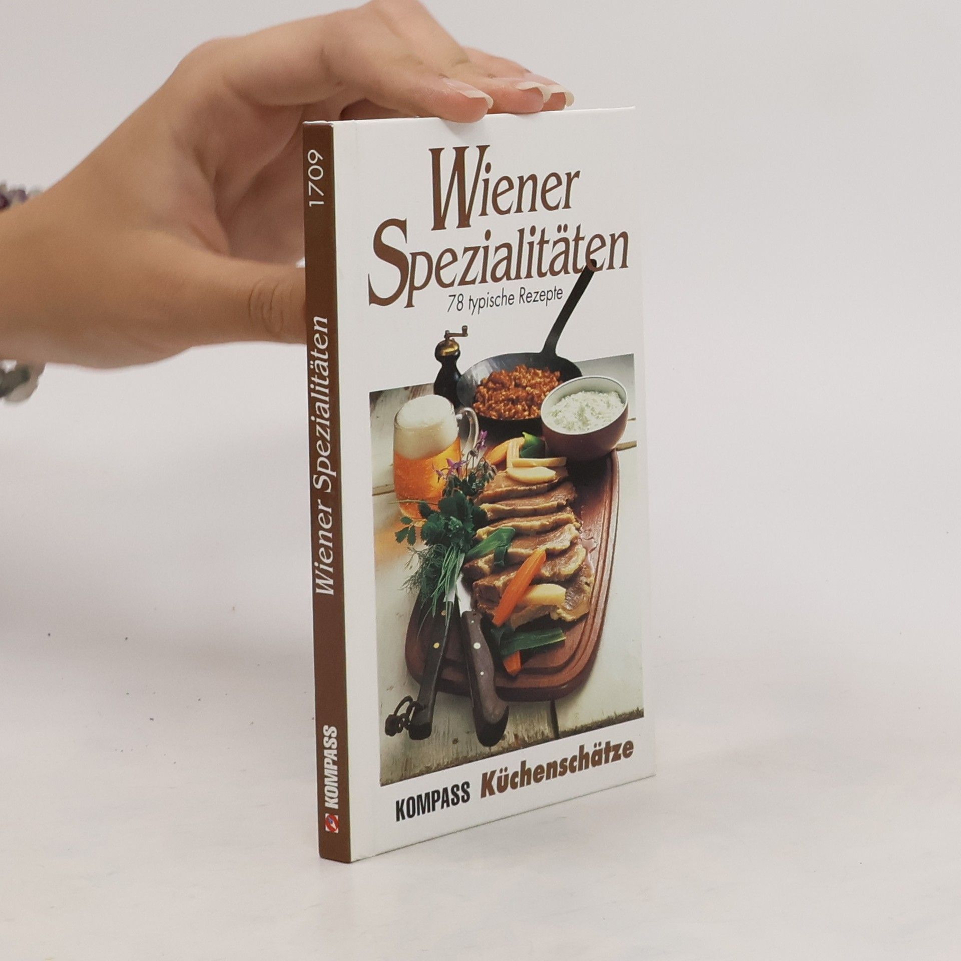 Collectif d'auteurs Wiener Spezialitäten. 78 typische Rezepte