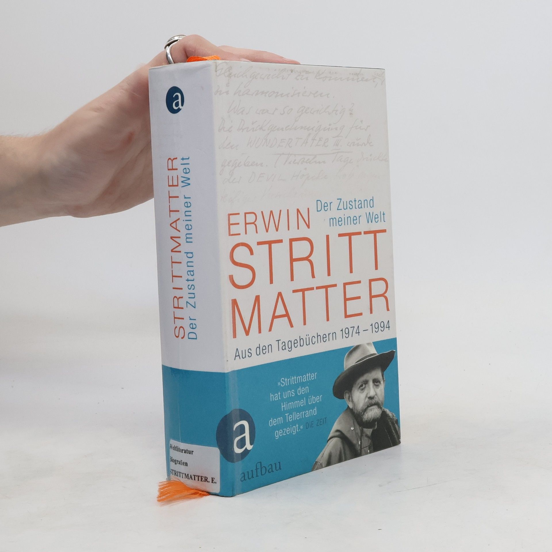 Erwin Strittmatter Der Zustand meiner Welt