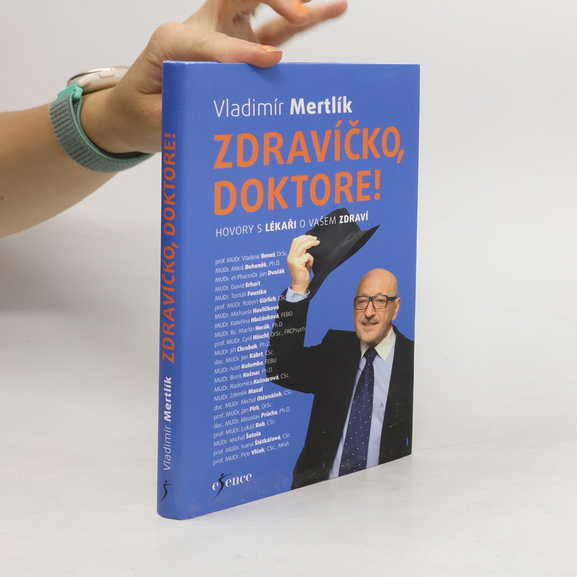 Vladimír Mertlík Zdravíčko, doktore! : hovory s lékaři o vašem zdraví