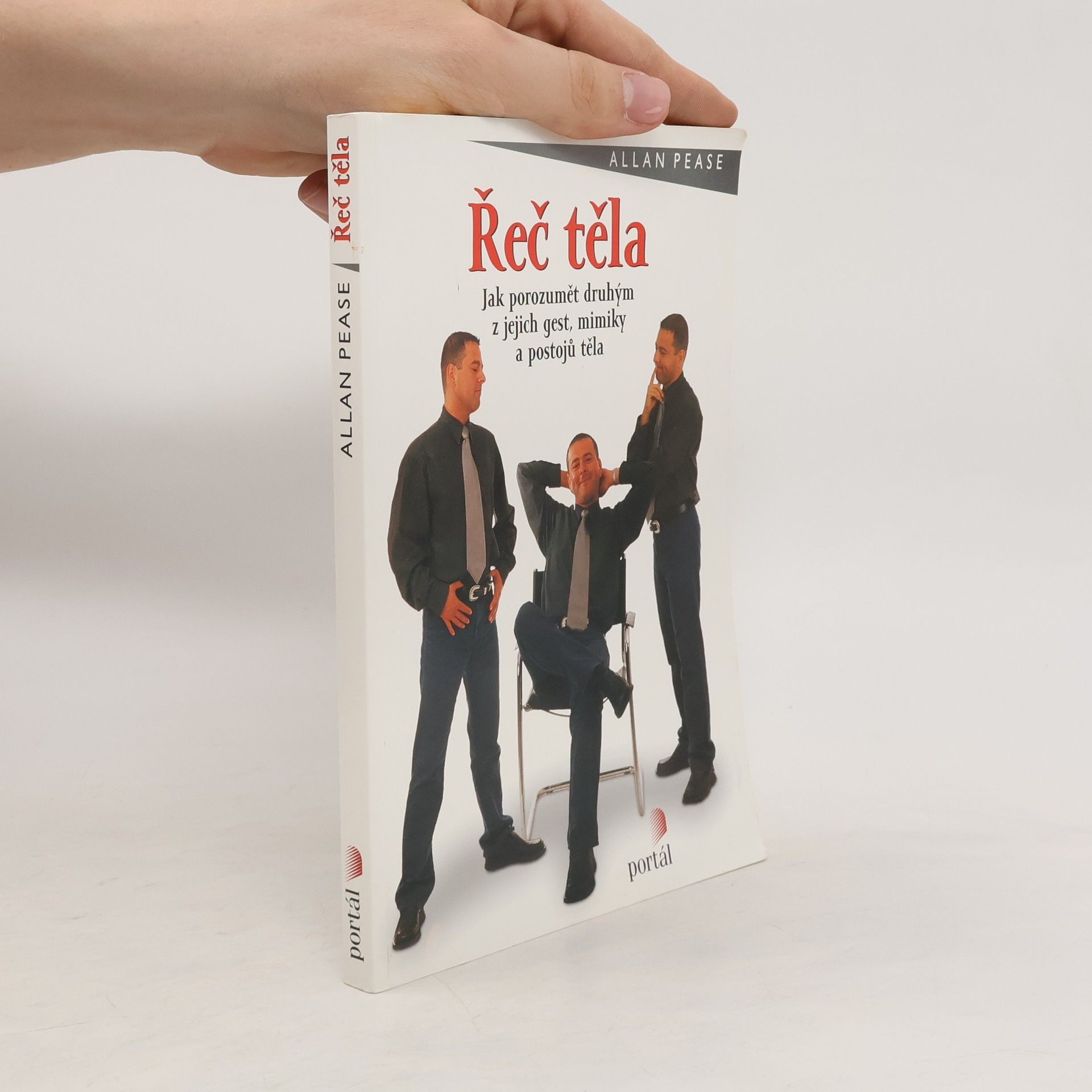 Allan Pease Řeč těla: Jak porozumět druhým z jejich gest, mimiky a postojů těla