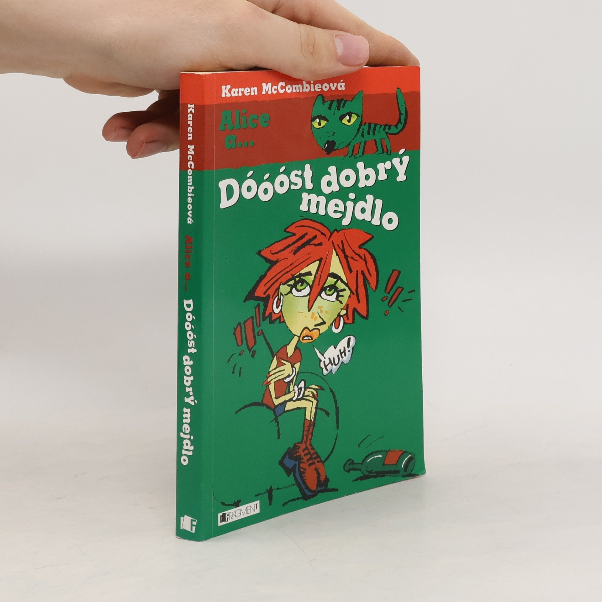 Karen McCombie Dóóóst dobrý mejdlo