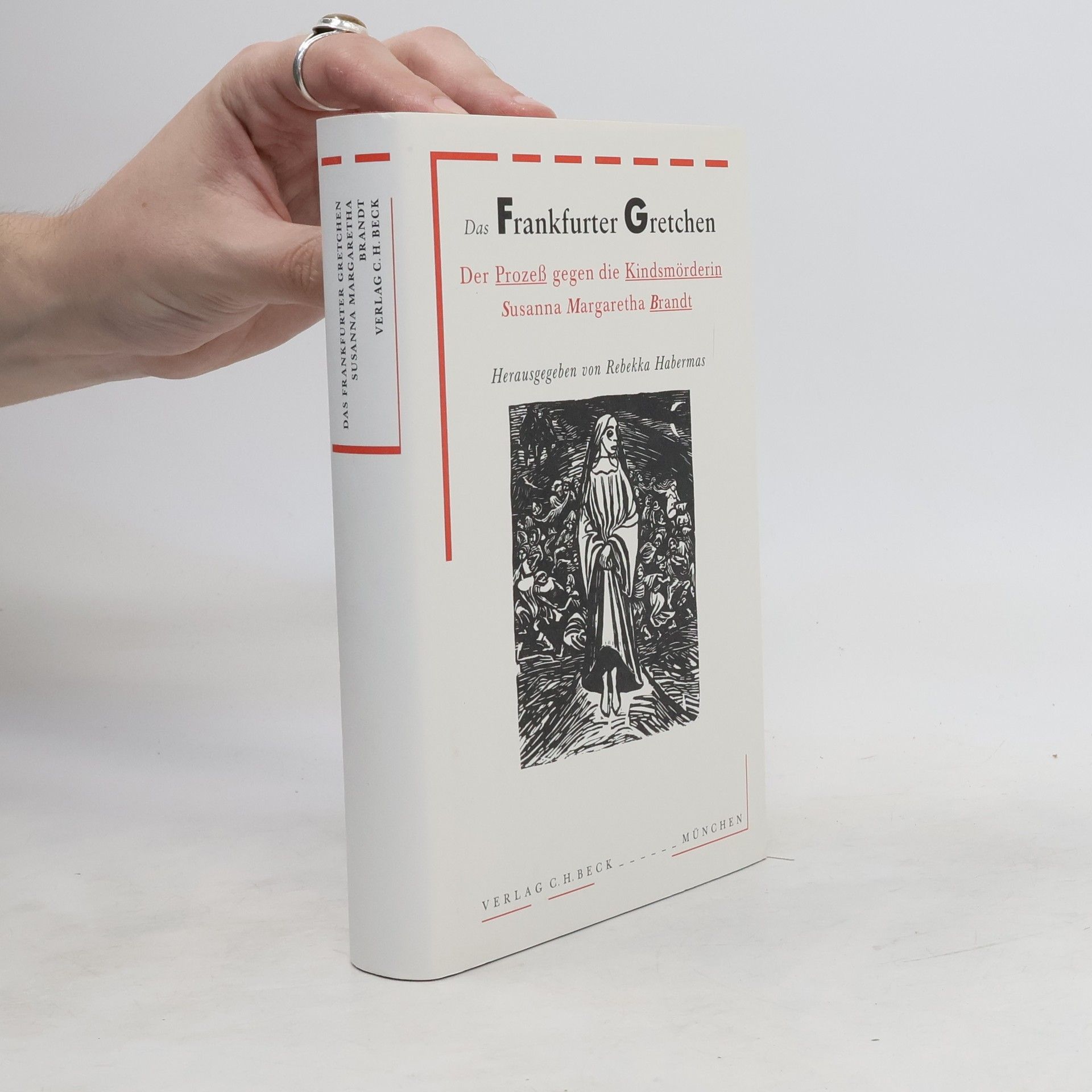 Rebekka Habermas Das Frankfurter Gretchen
