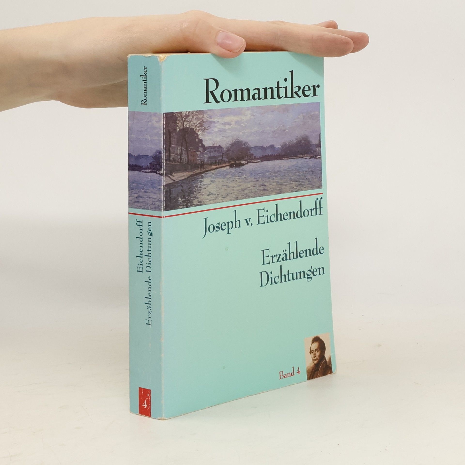 Joseph von Eichendorff Romantiker 4. Erzählende Dichtungen