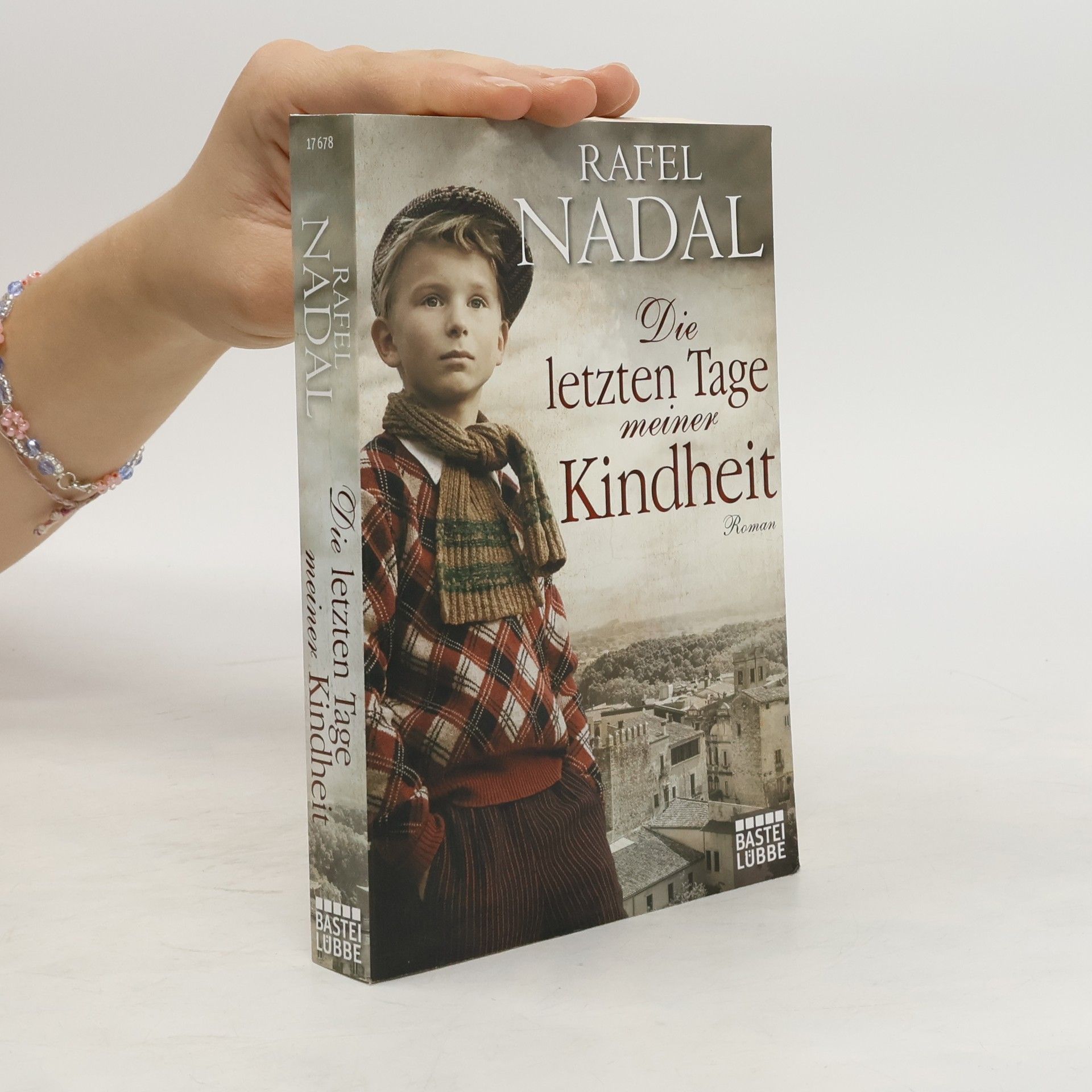 Rafel Nadal Die letzten Tage meiner Kindheit