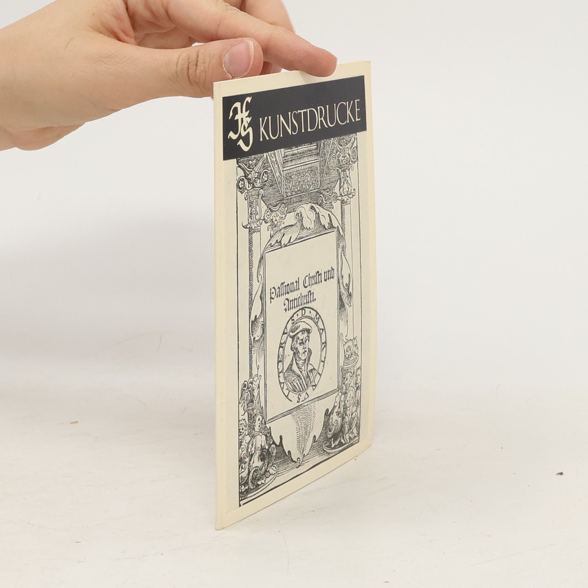 Autorenkollektiv Passional Christi und Antichristi