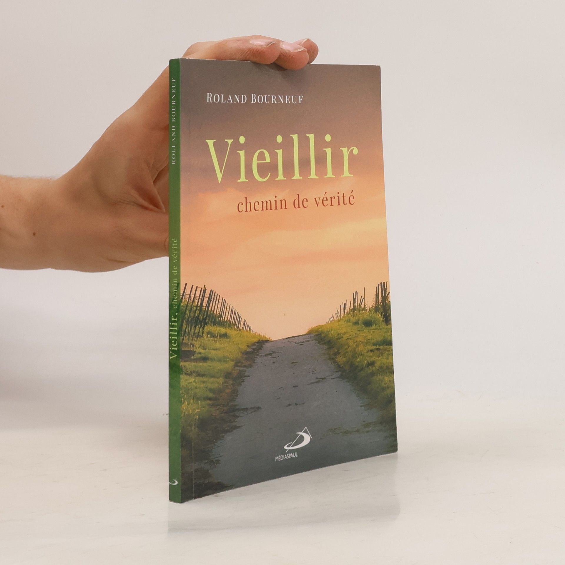 Roland Bourneuf Vieillir