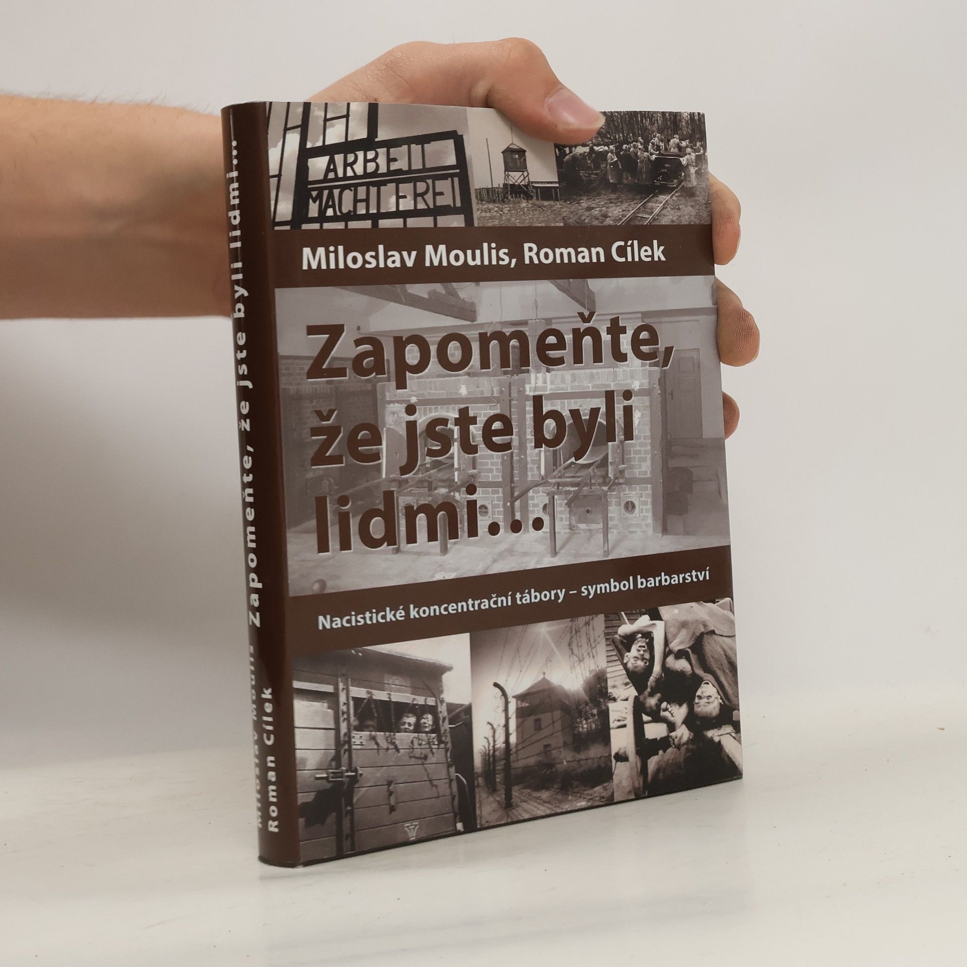Miloslav Moulis Zapomeňte, že jste byli lidmi