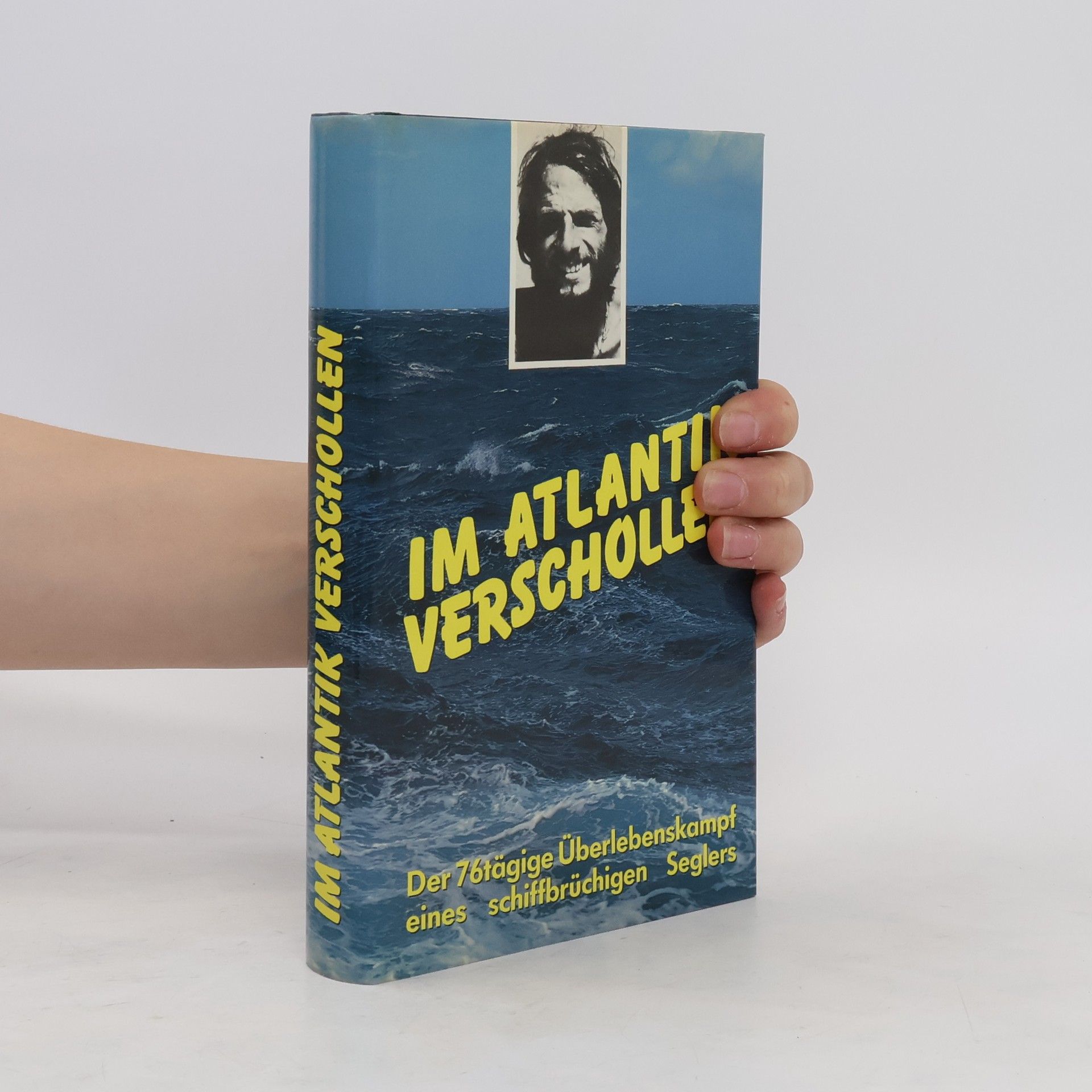 Steven Callahan Im Atlantik verschollen