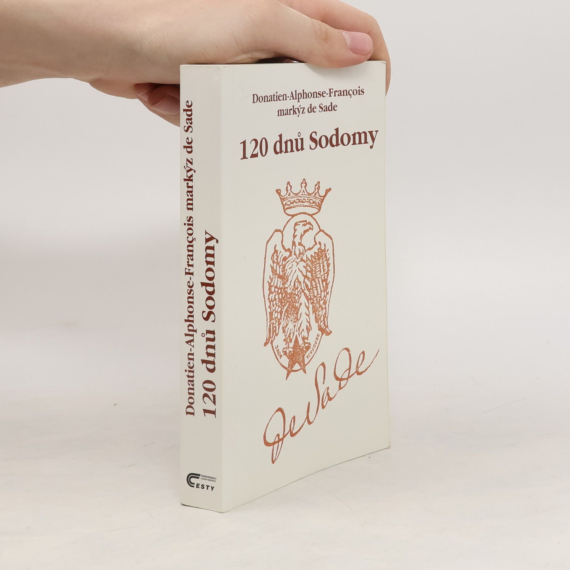 Donatien Alphonse François de Sade 120 dnů Sodomy