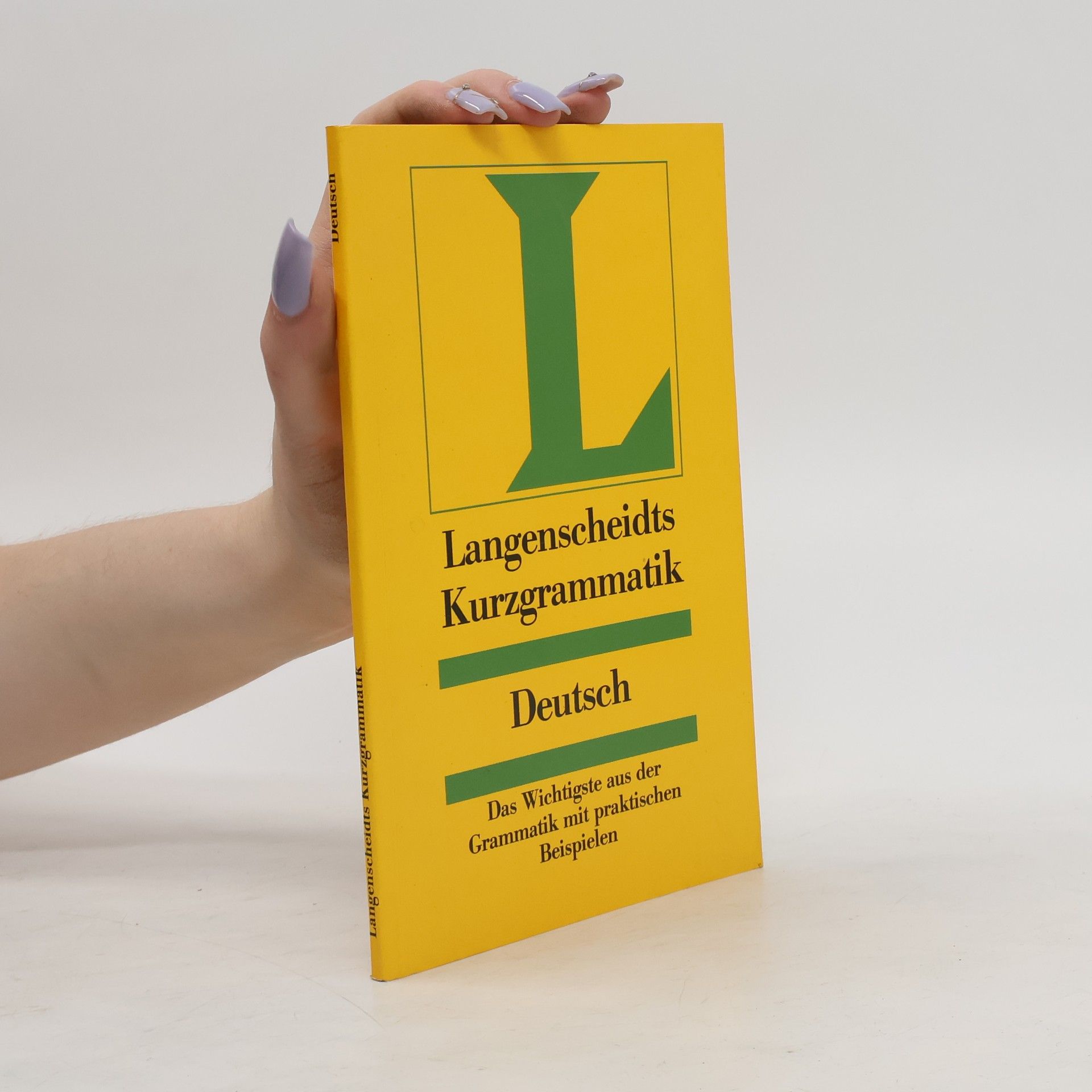 Heinz F. Wendt Langenscheidts Kurzgrammatik Deutsch