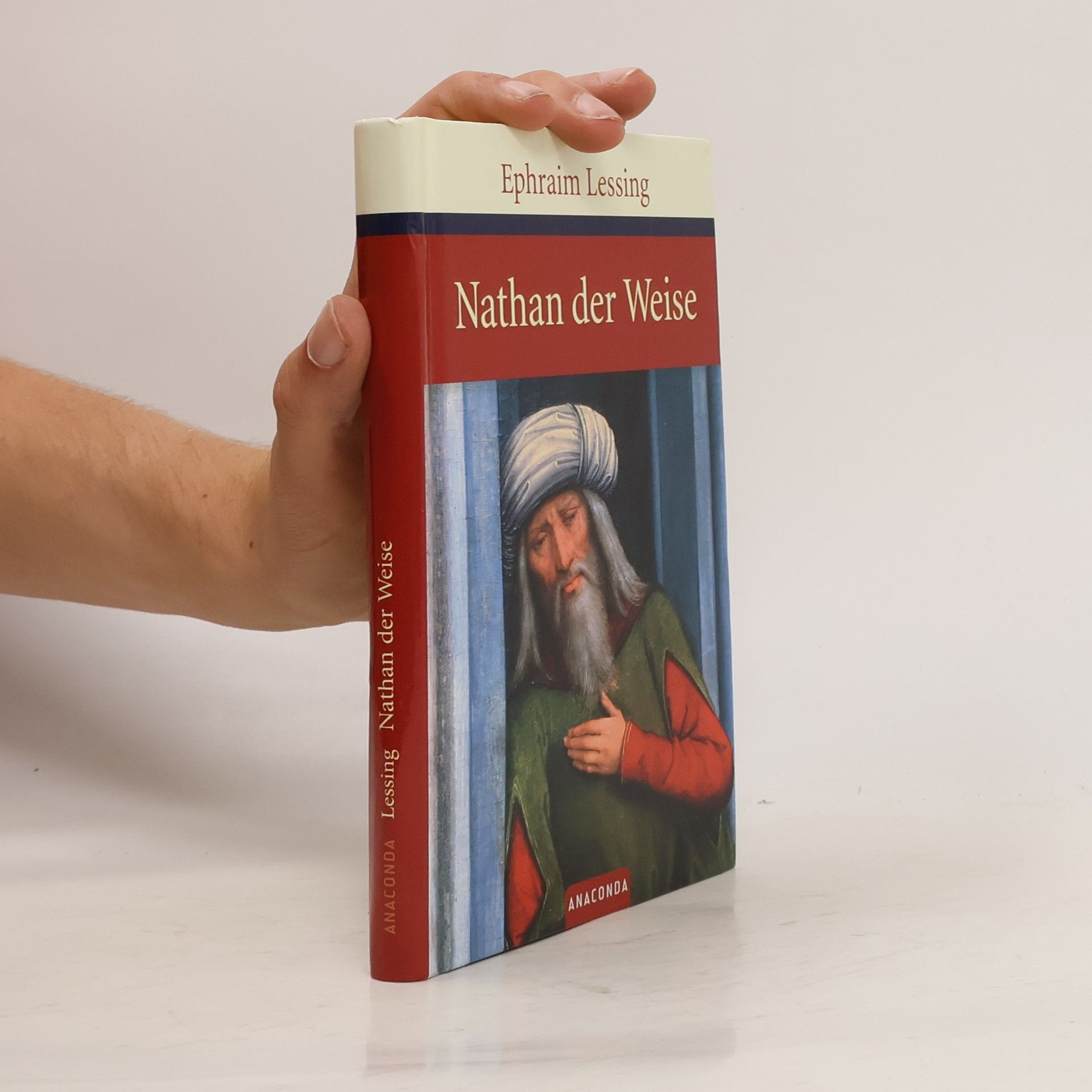 Gotthold Ephraim Lessing Nathan der Weise
