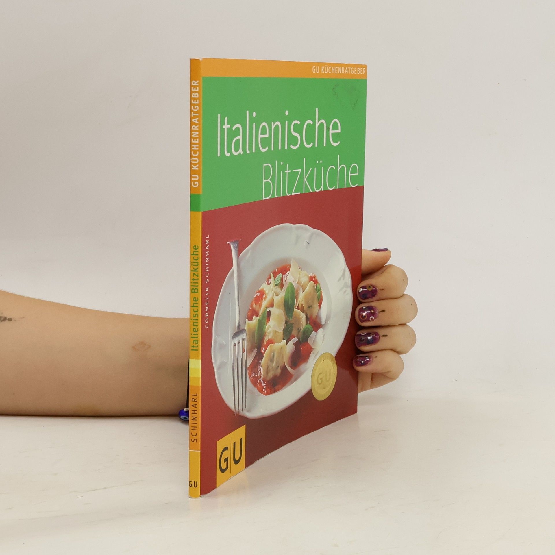 Cornelia Schinharl Italienische Blitzküche