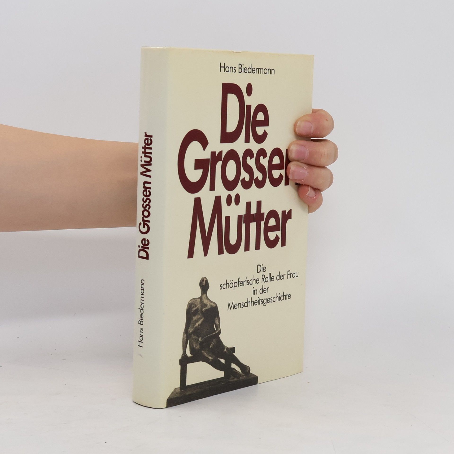Hans Biedermann Die Grossen Mütter
