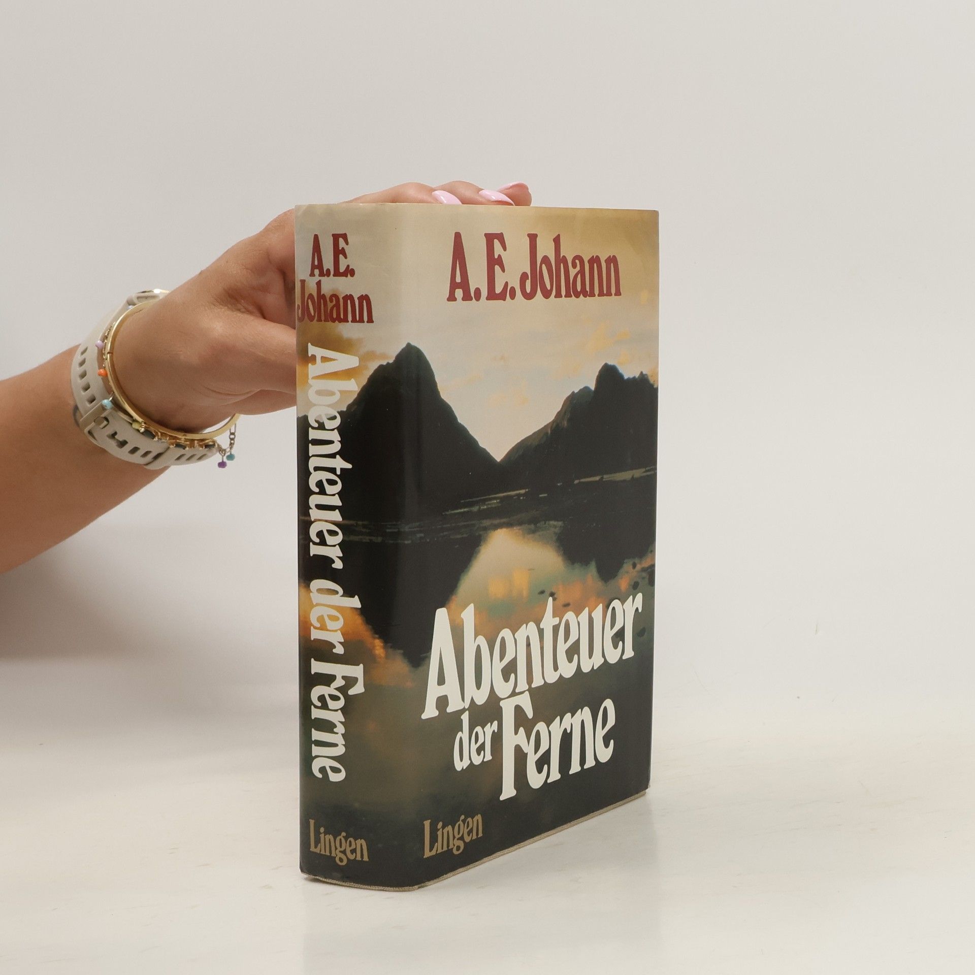 Alfred E. Johann Abenteuer der Ferne