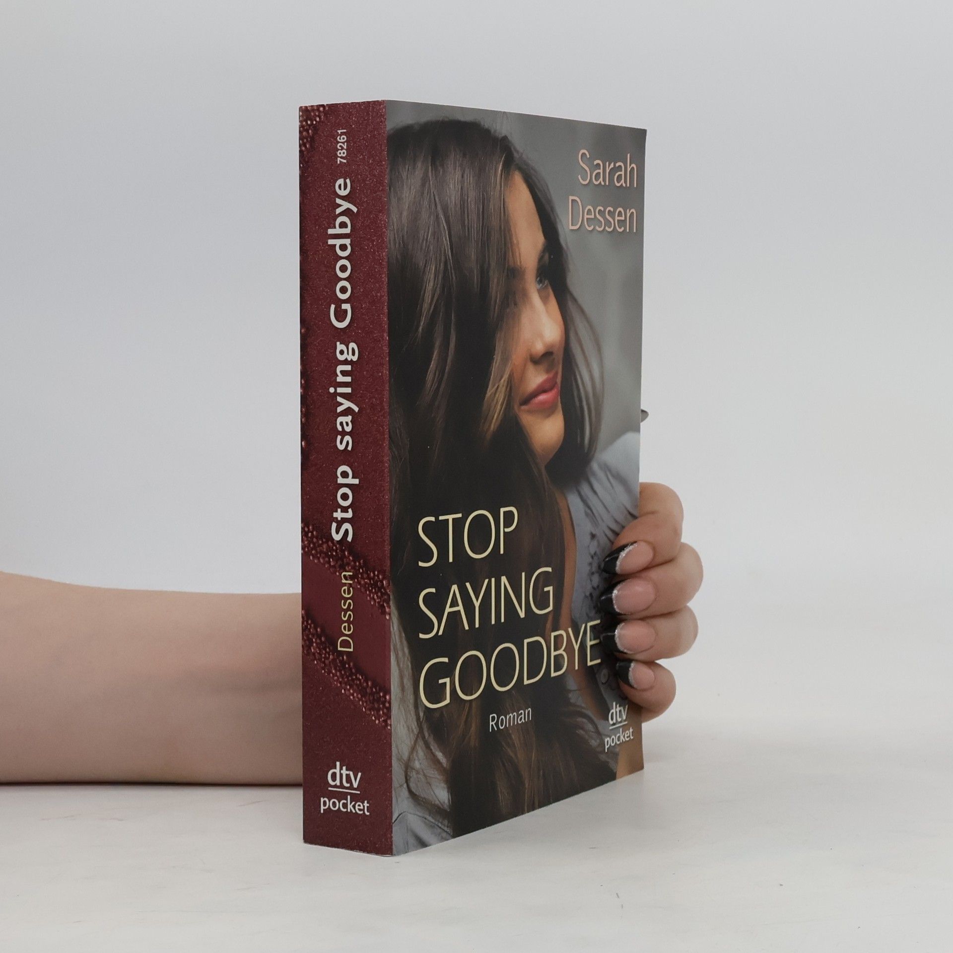 Sarah Dessen Stop saying goodbye