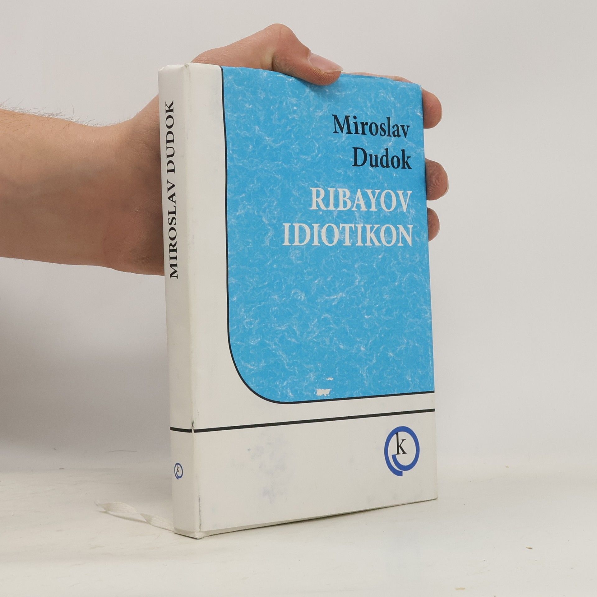 Miroslav Dudok Ribayov idiotikon