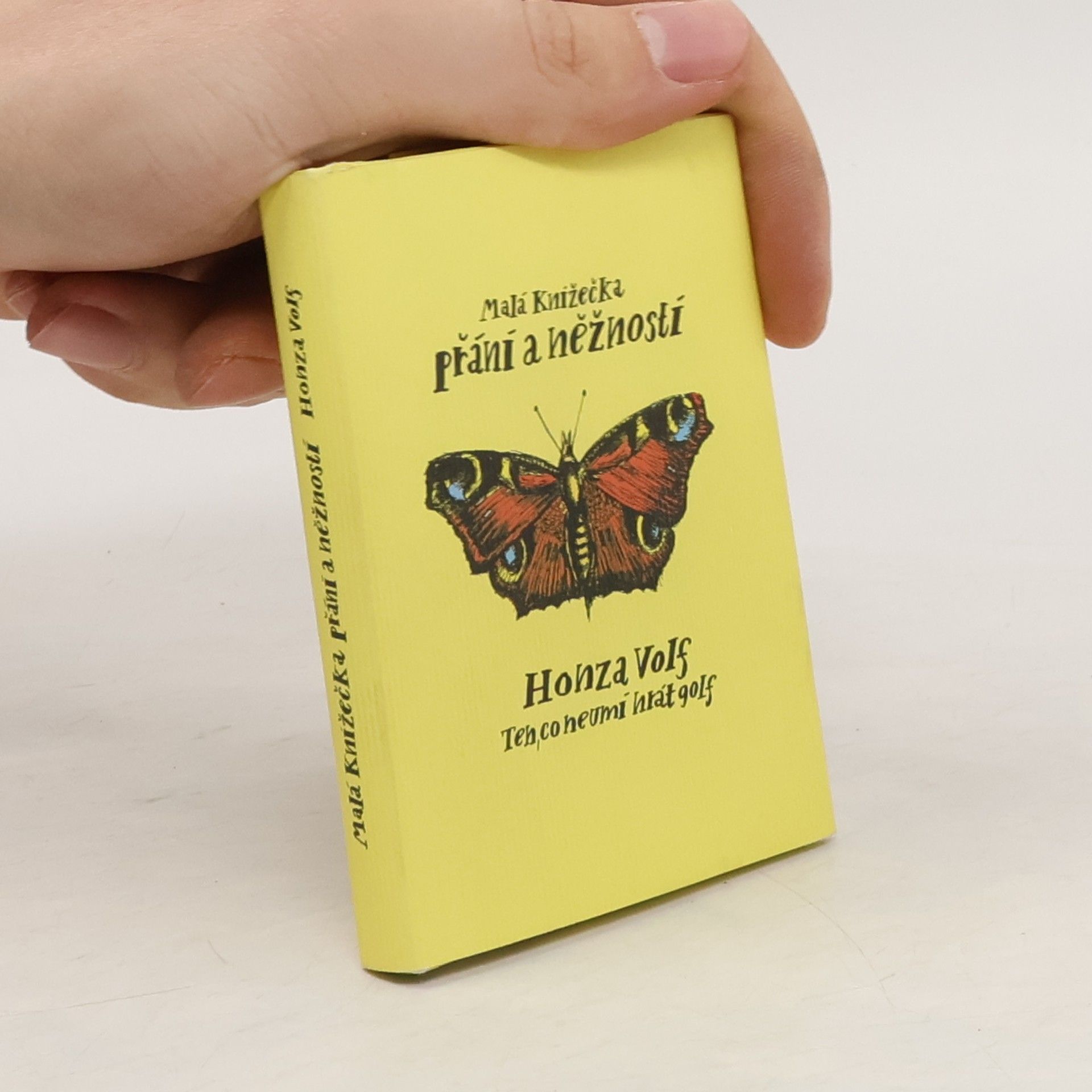 Honza Volf Malá knížečka přání a něžností