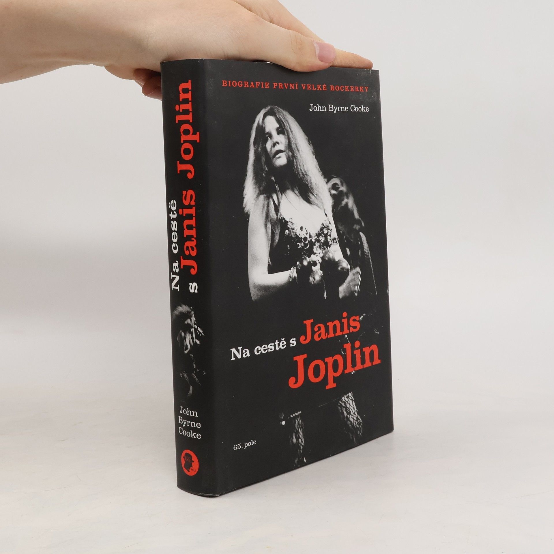 John Byrne Cooke Na cestě s Janis Joplin - biografie první velké rockerky